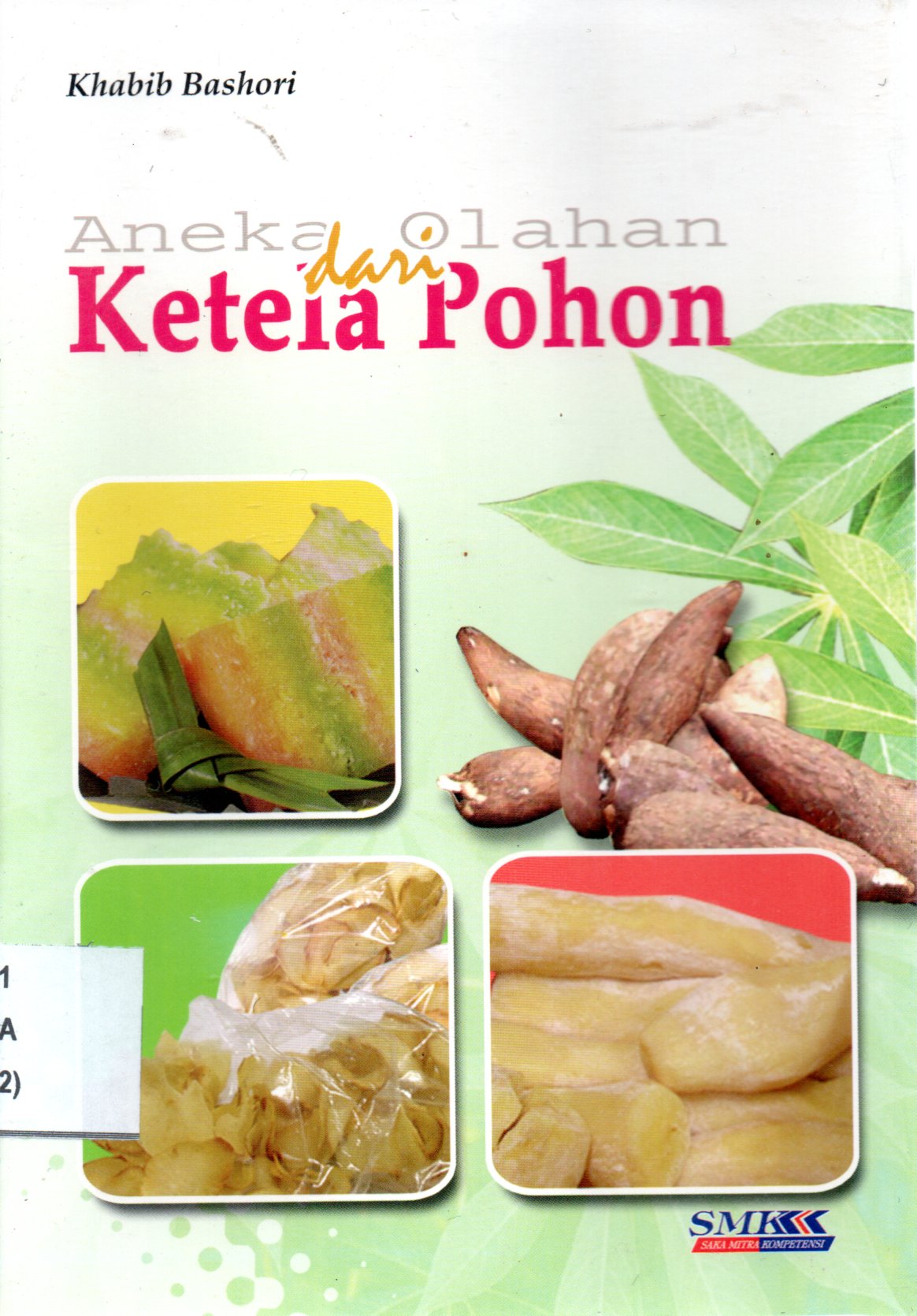 Sampul Aneka Olahan dari Ketela Pohon / Ilustrasi: Puguh Suprianto