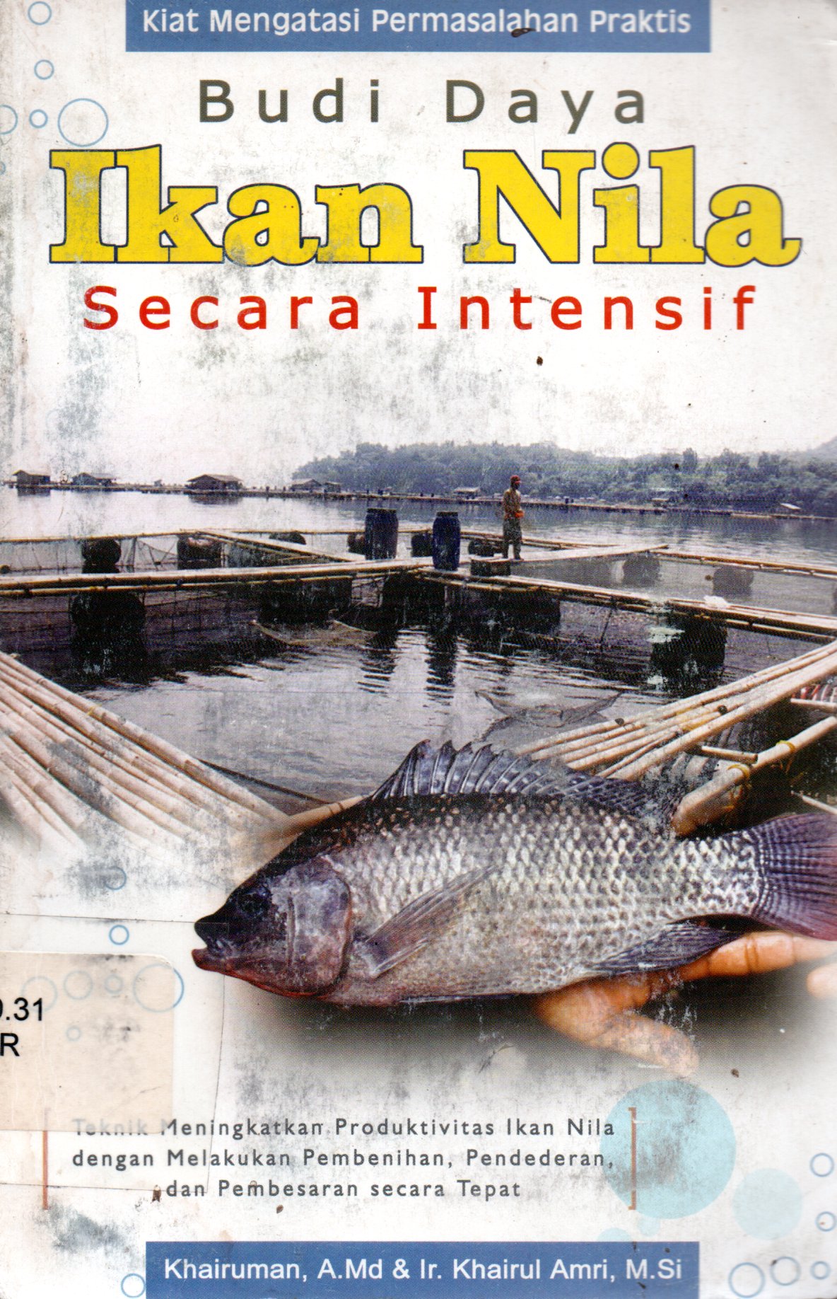 Sampul Budi Daya Ikan Nila Secara Intensif / Penyunting: Lukito AM