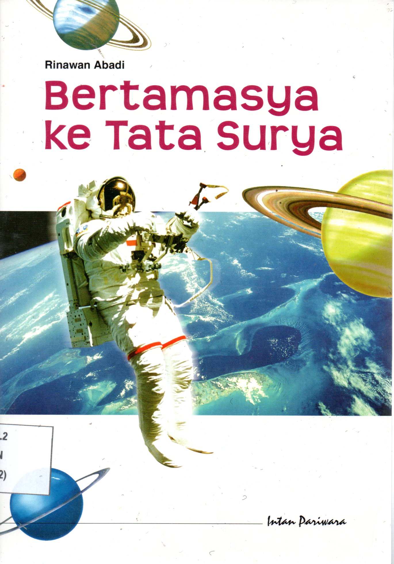 Sampul Bertamasya ke Tata Surya / Ilustrator: Jebie Dipo Nugroho