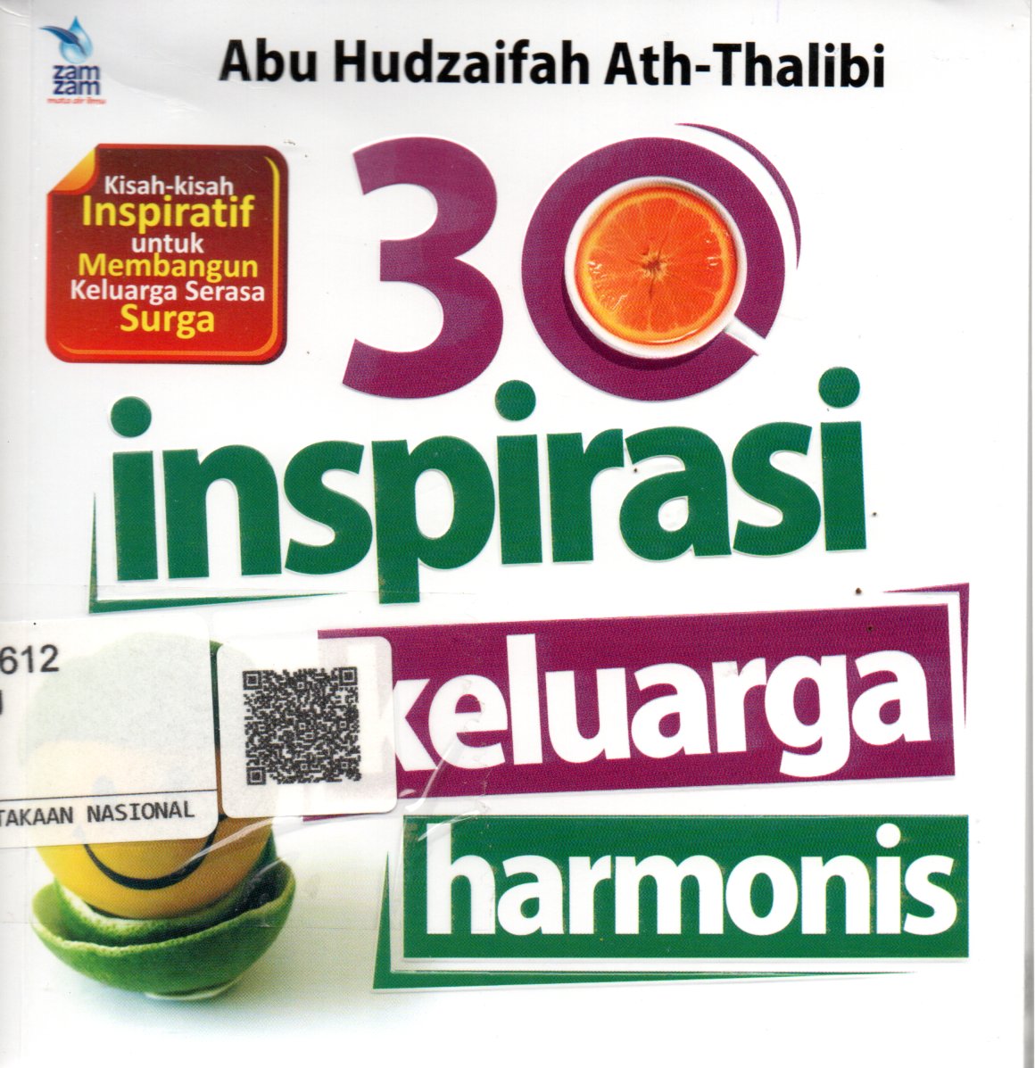 Sampul 30 Inspirasi Keluarga Harmonis / Editor: Ummu Aisyah