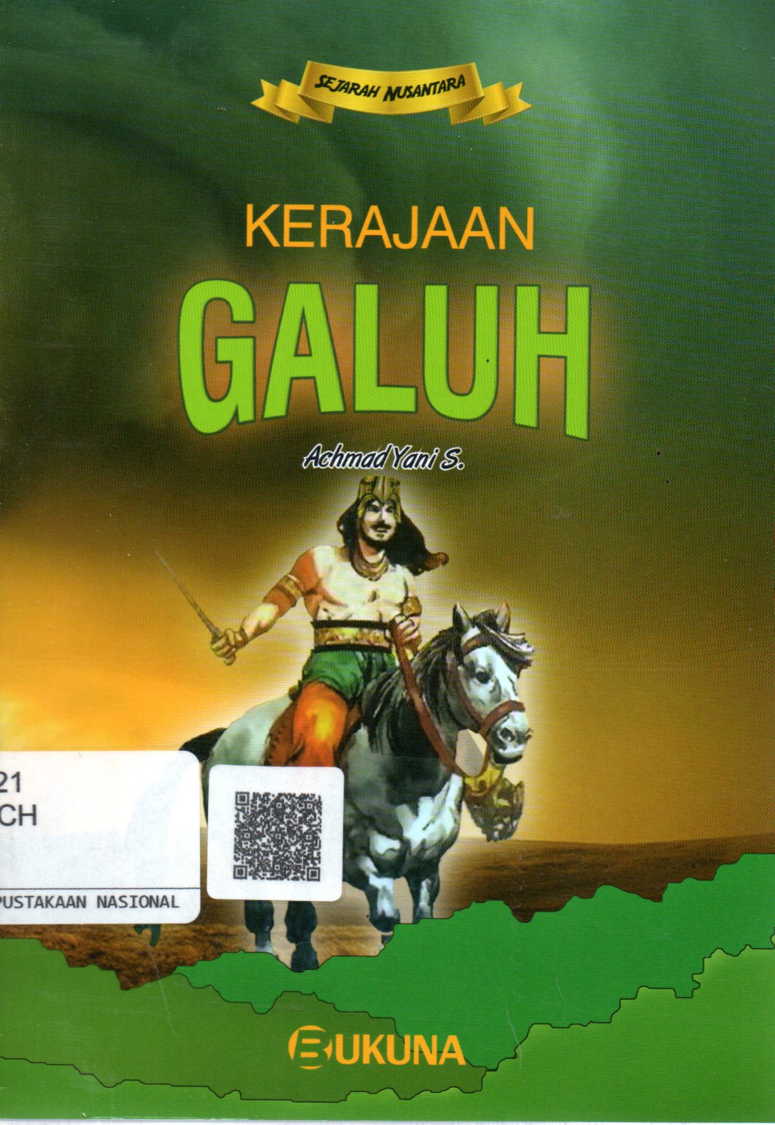 Sampul Kerajaan Galuh / Editor: Achmad Yani S