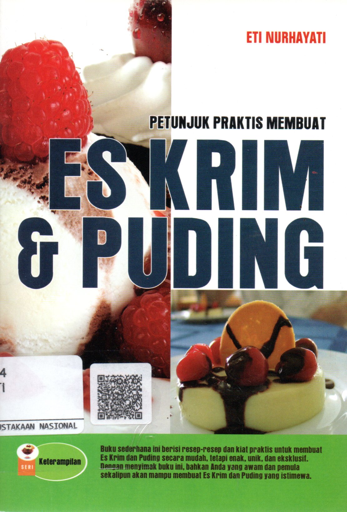 Sampul Petunjuk Praktis Membuat Es Krim dan Puding / Editor: Rini Purbaningrum