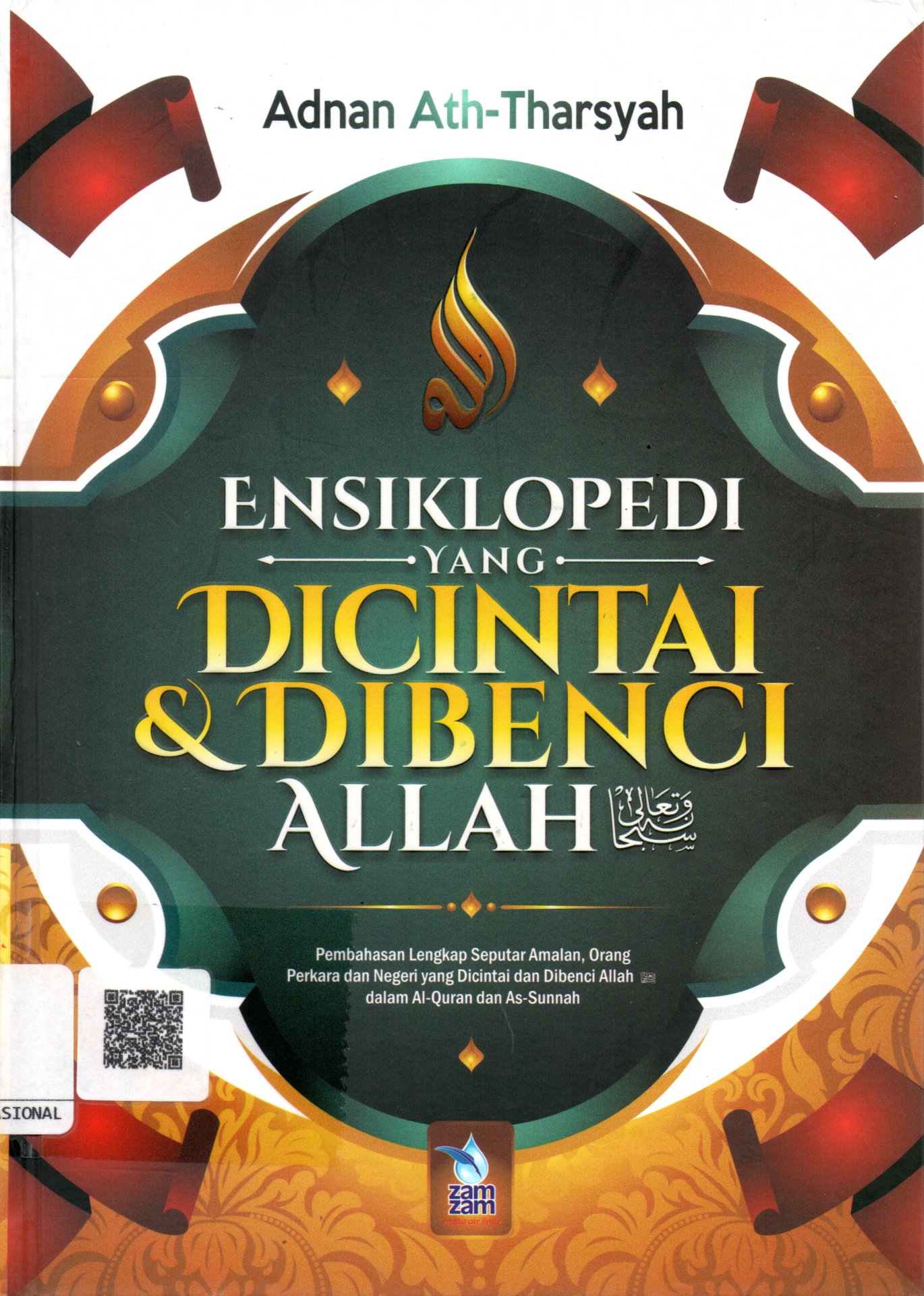 Sampul Ensiklopedi yang Dicintai dan Dibenci Allah / Penerjemah: Umar Mujtahid, Editor: Abu Hudzaifah, M Albani