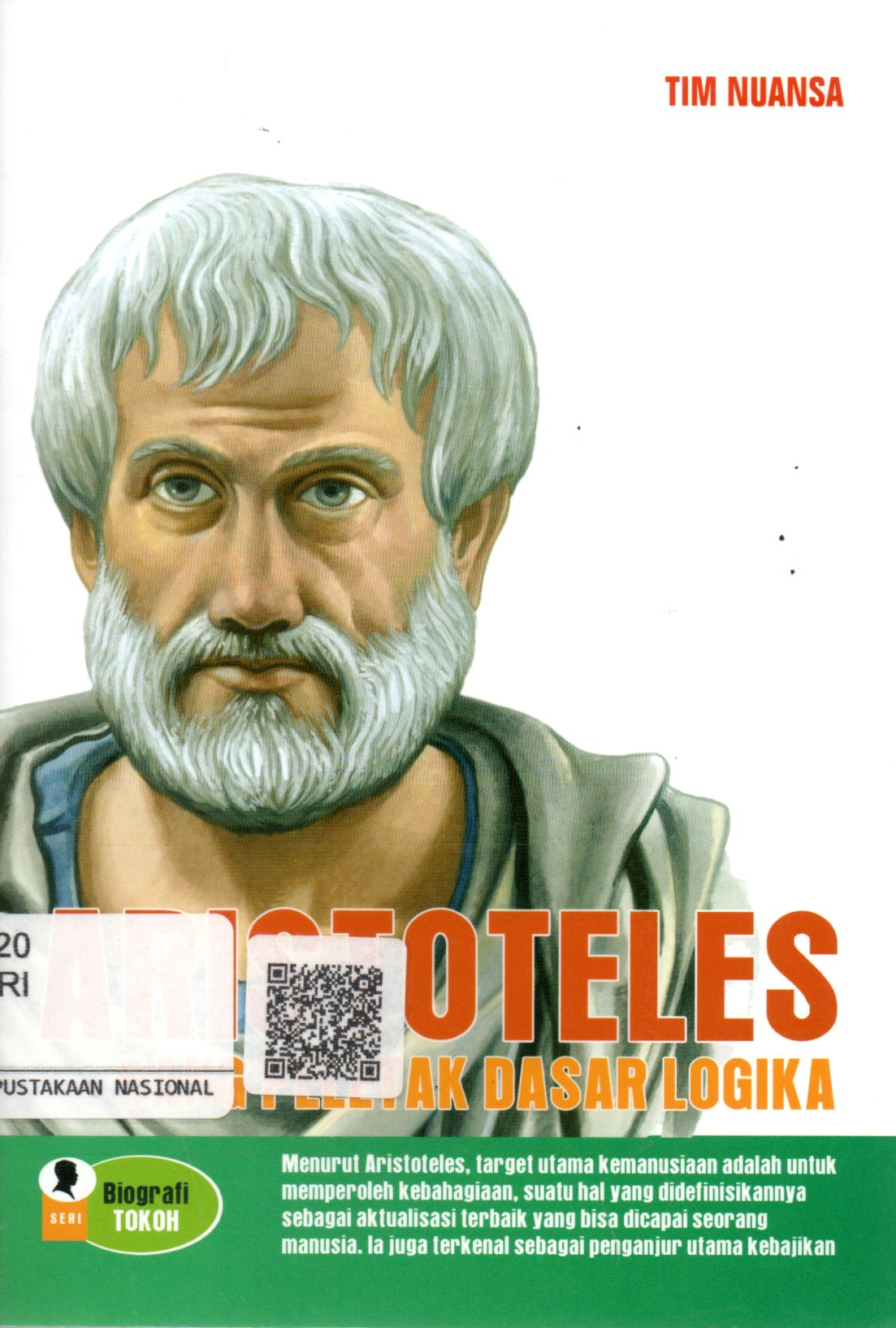 Sampul Aristoteles :  Peletak Dasar Logika / Editor: Agus Salim