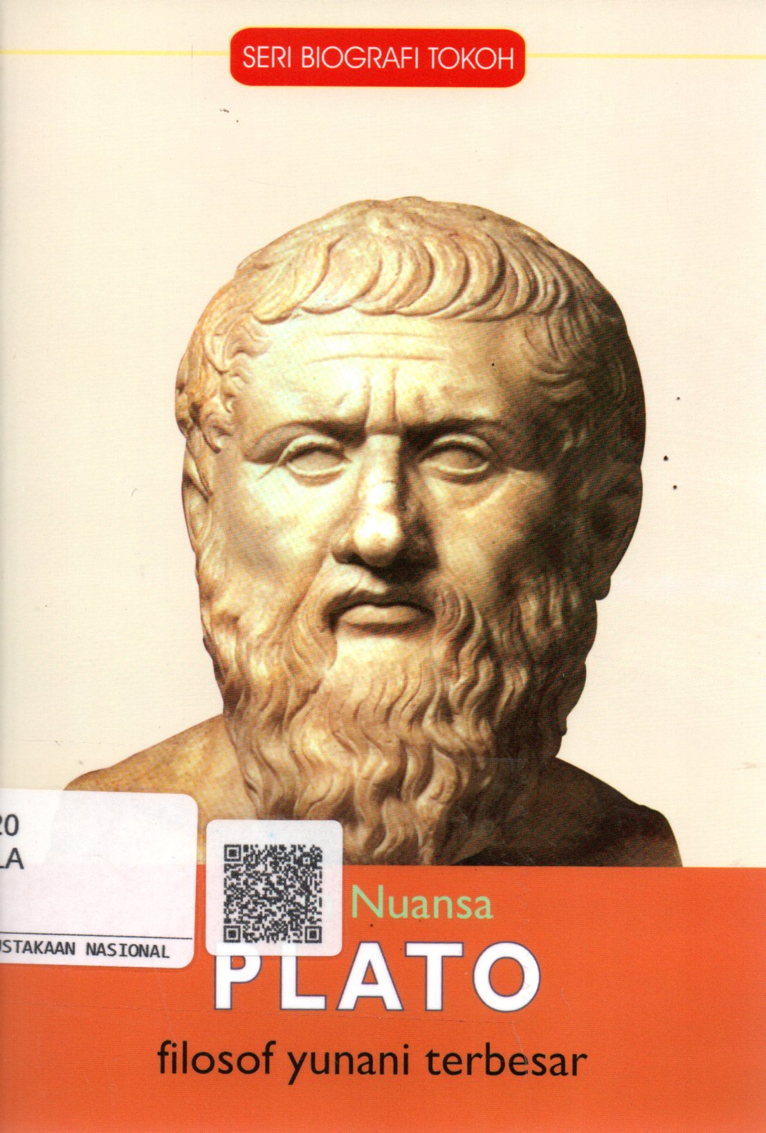 Sampul Plato :  Filosof Yunani Terbesar / Editor: Agus Salim
