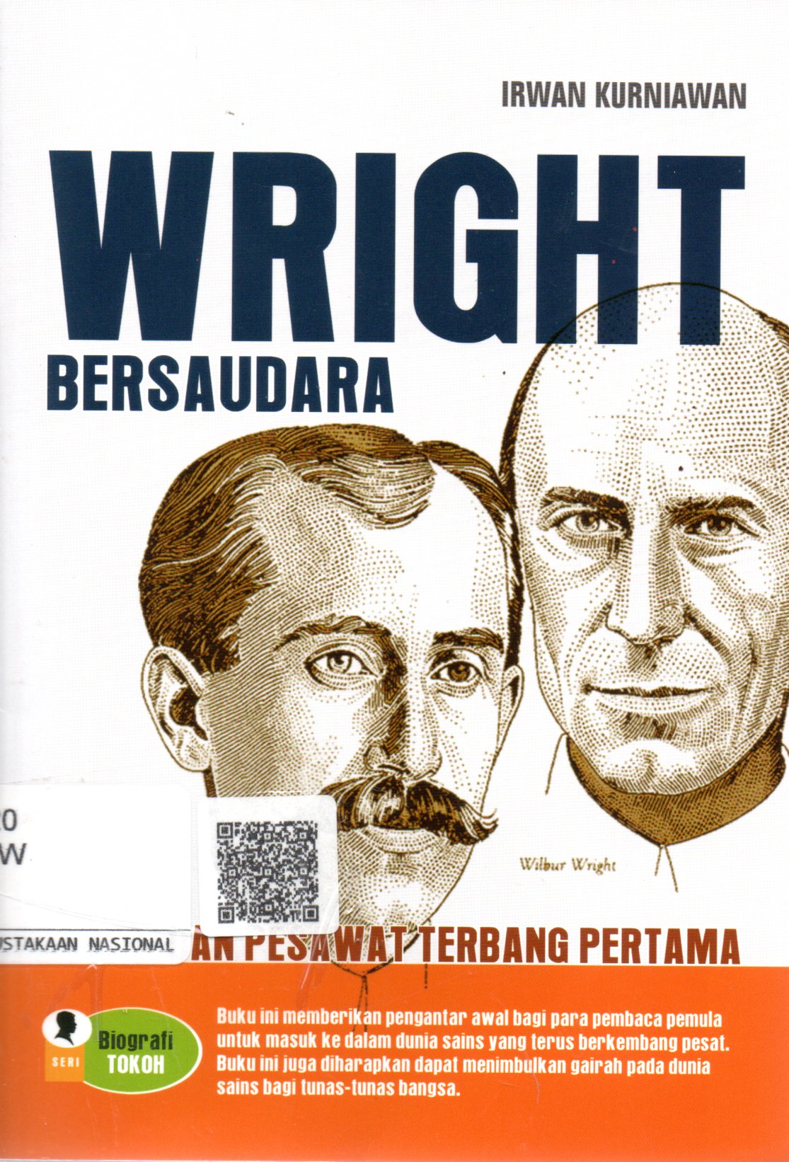 Sampul Wright Bersaudara :  Dan Pesawat Terbang Pertama / Editor: Sudarsani, Adib Mustain el-Hasan