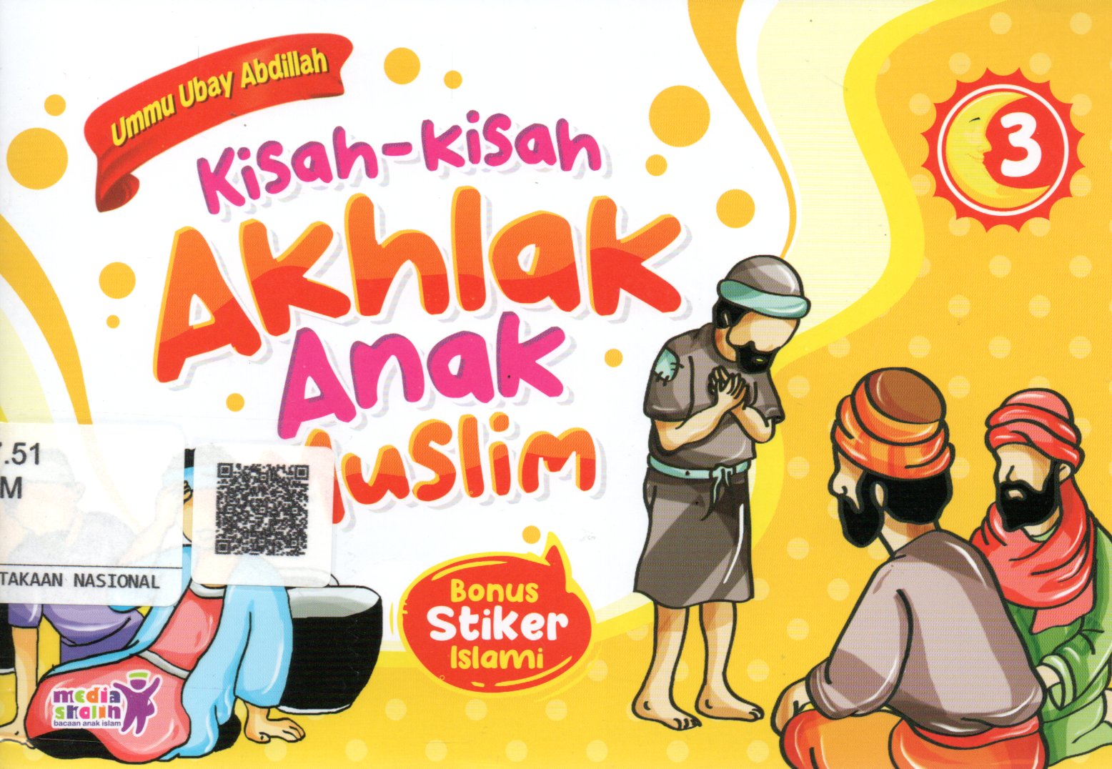 Sampul Kisah-Kisah Akhlak Anak Muslim / Editor: Muhammad Albani