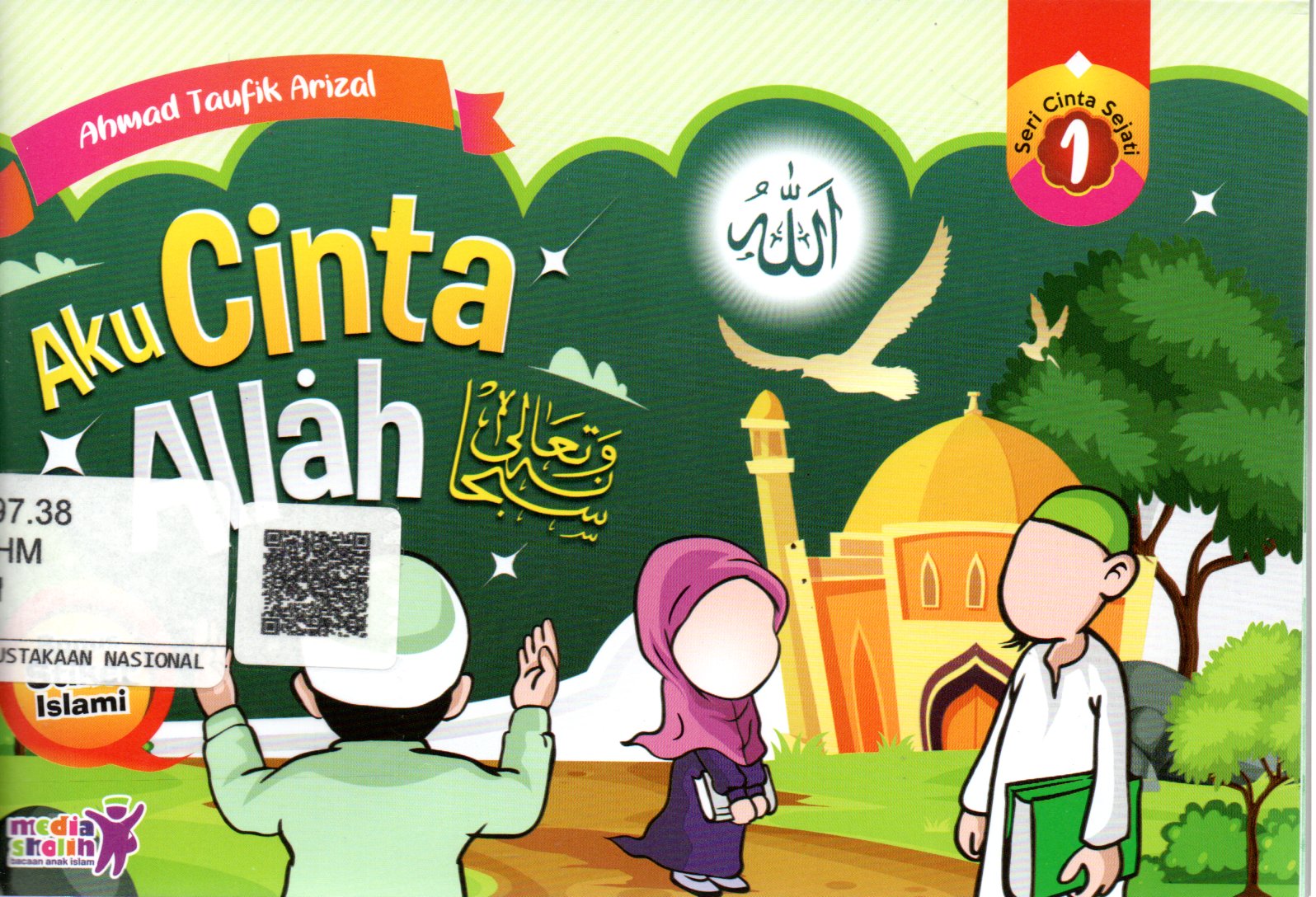 Sampul Aku Cinta Allah / Editor: Muhammad Albani
