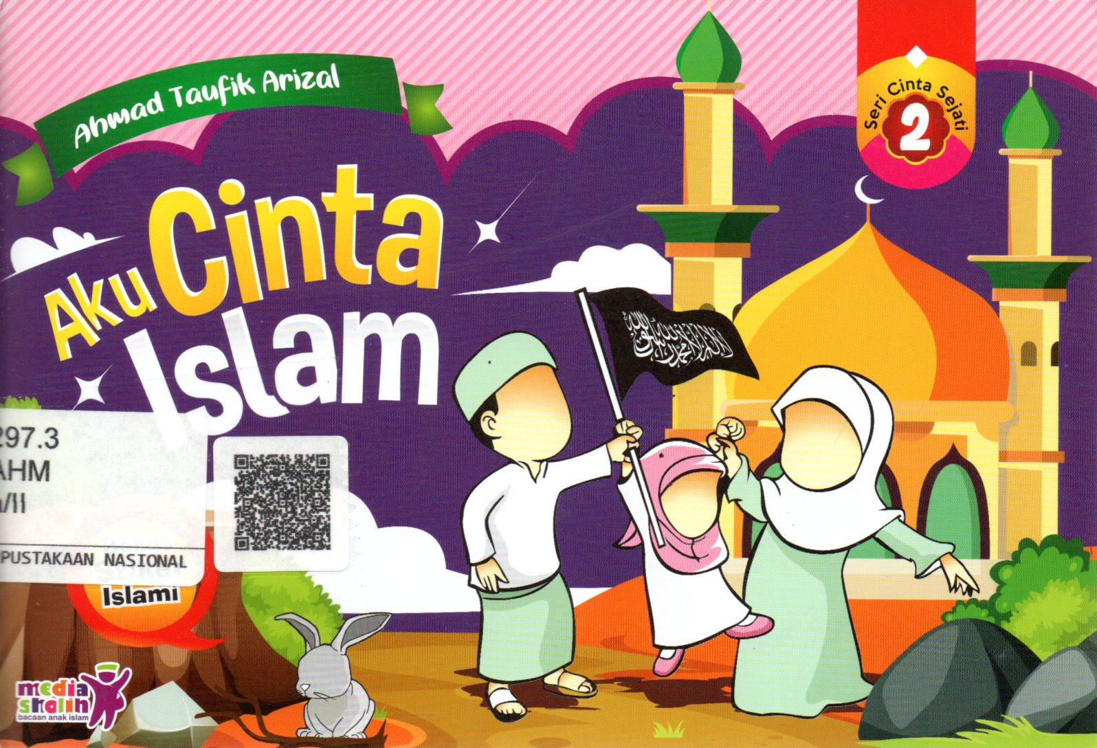 Sampul Aku Cinta Islam / Editor: Muhammad Albani