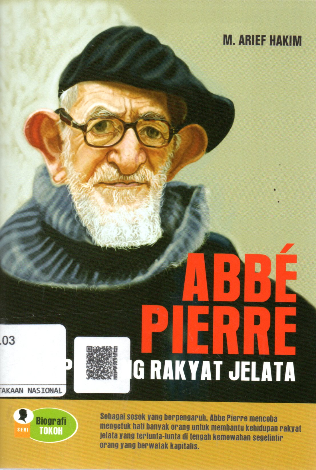 Sampul Abbe Piere :  Pejuang Rakyat Jelata / Editor: Agus Salim, Zakiyyatul A'immah