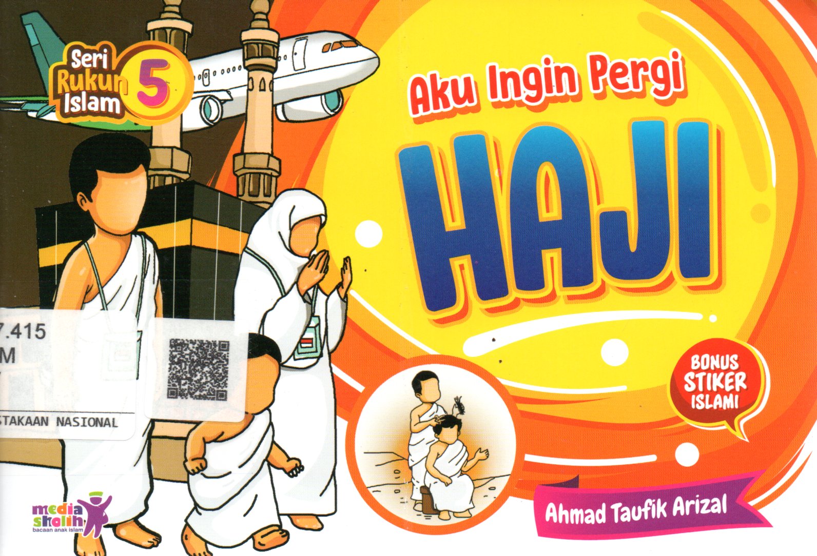 Sampul Aku Ingin Pergi Haji / Editor: Muhammad Albani