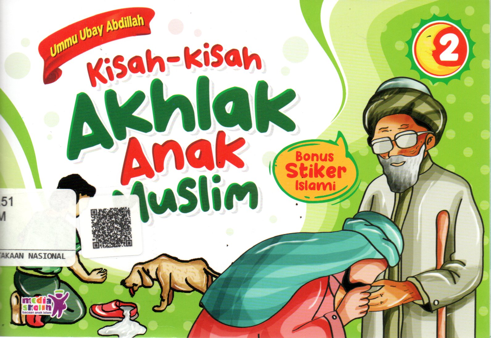 Sampul Kisah-Kisah Akhlak Anak Muslim / Editor: Muhammad Albani