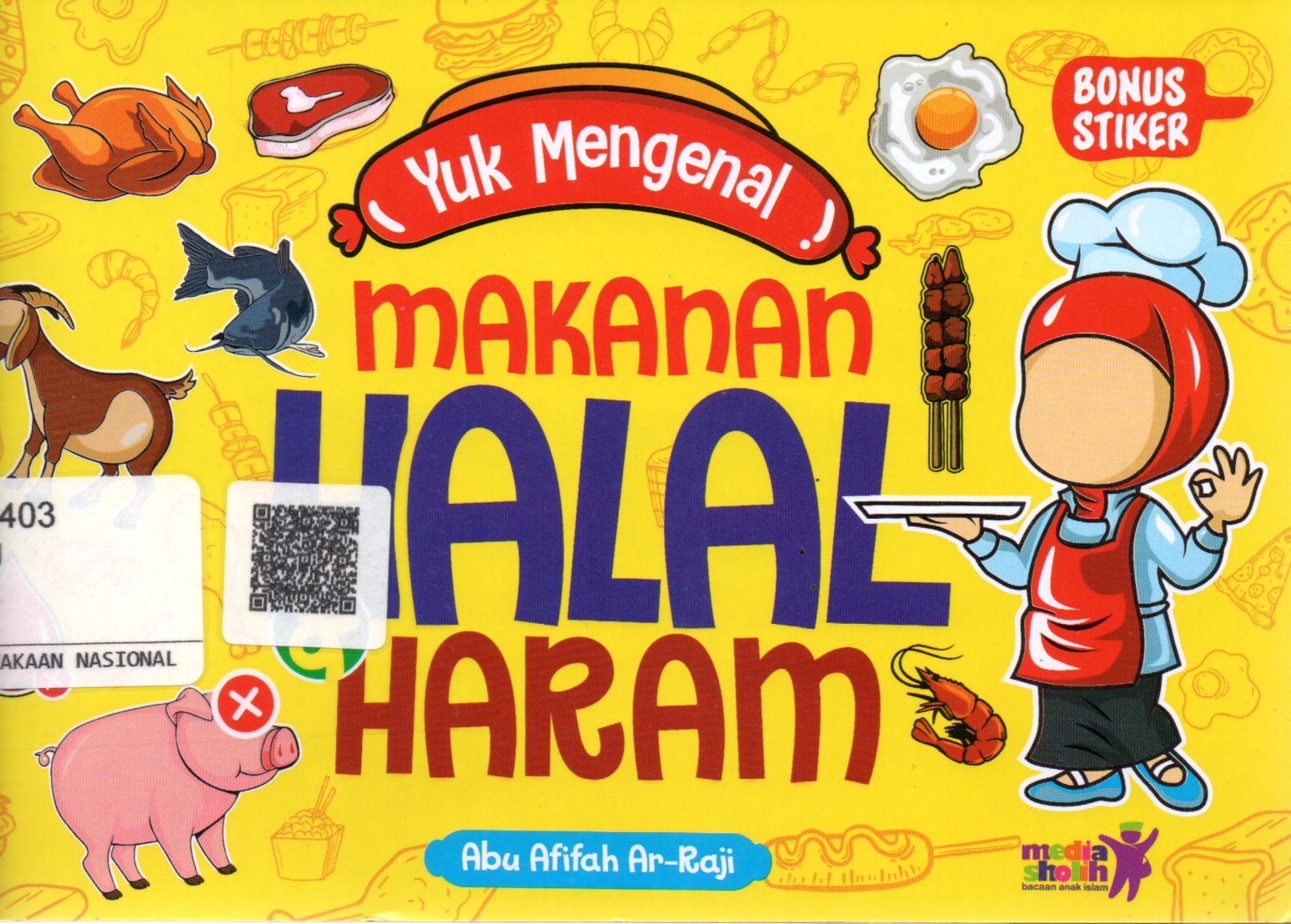 Sampul Yuk Mengenal Makanan Halal Haram / Editor: Muhammad Albani