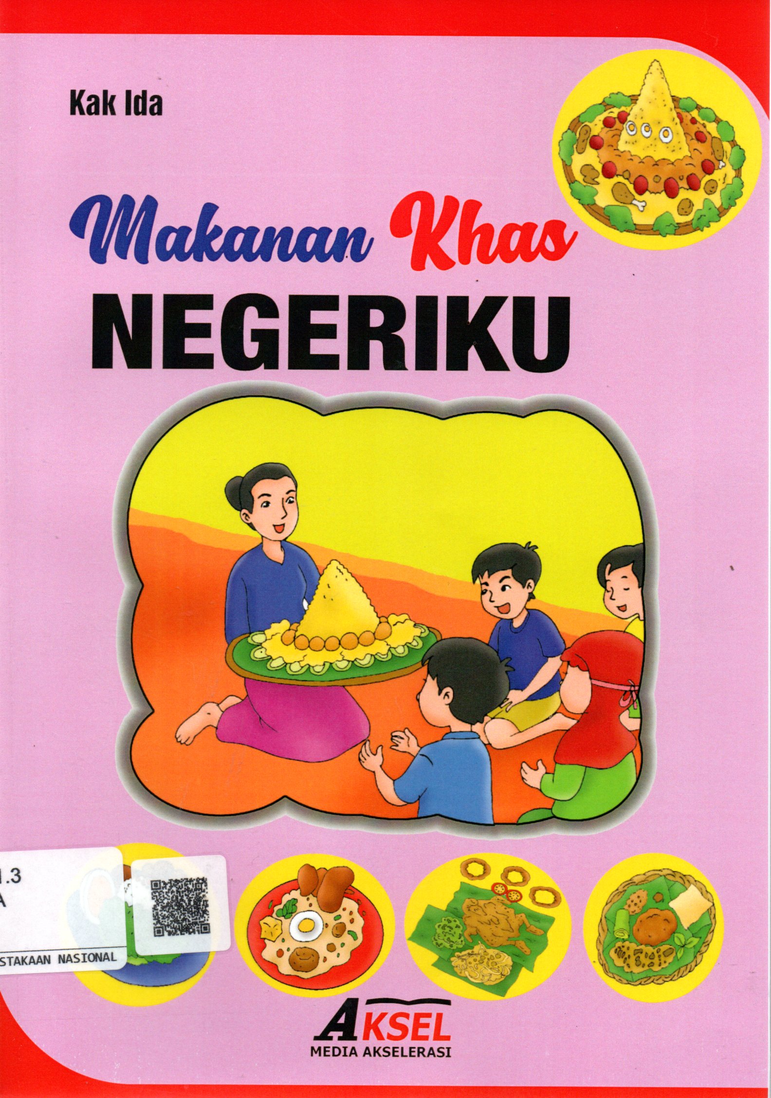 Sampul Makanan Khas Negeriku / Editor: Rahman A