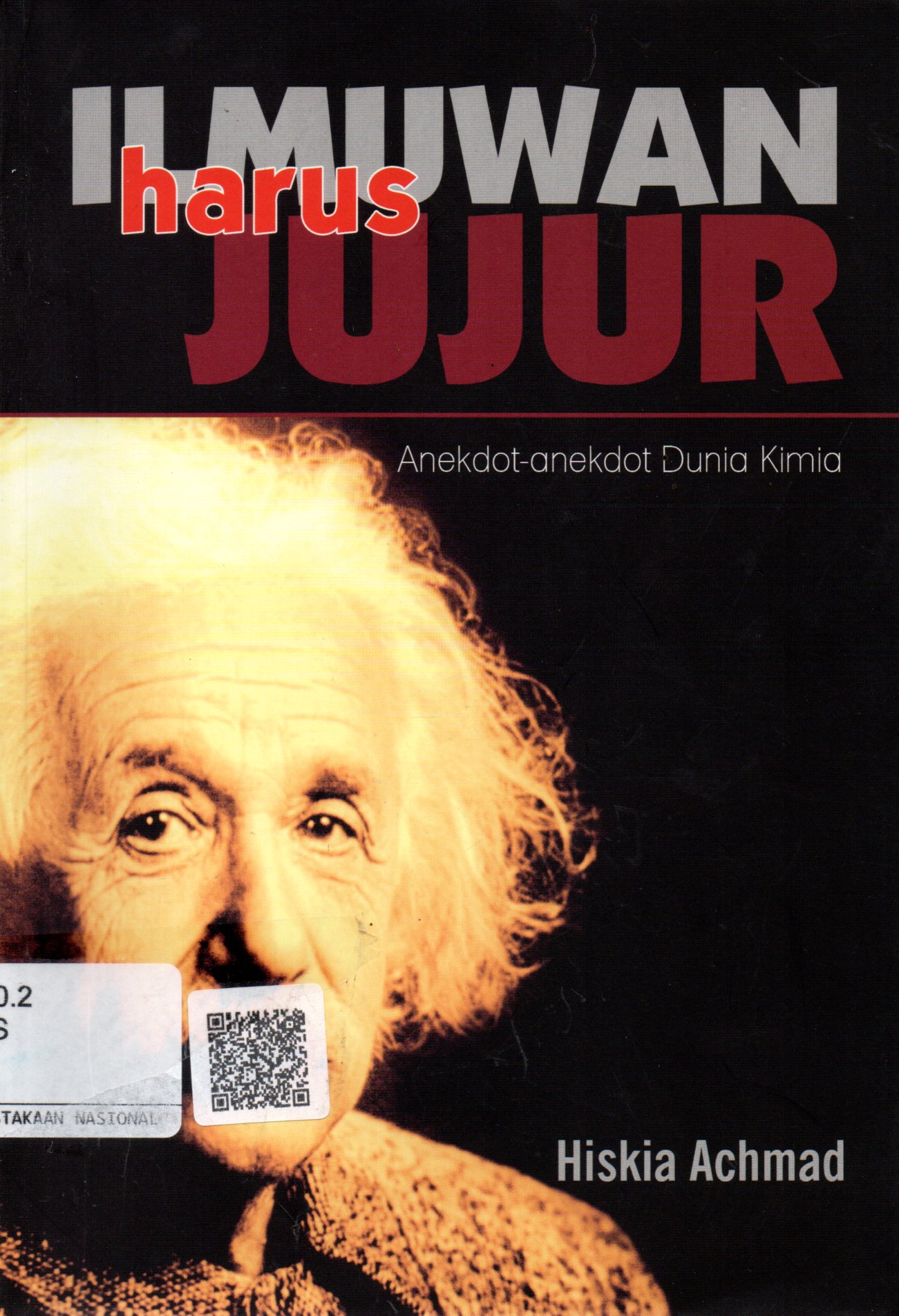 Sampul Ilmuwan Harus Jujur / Editor: Lubna Baradja