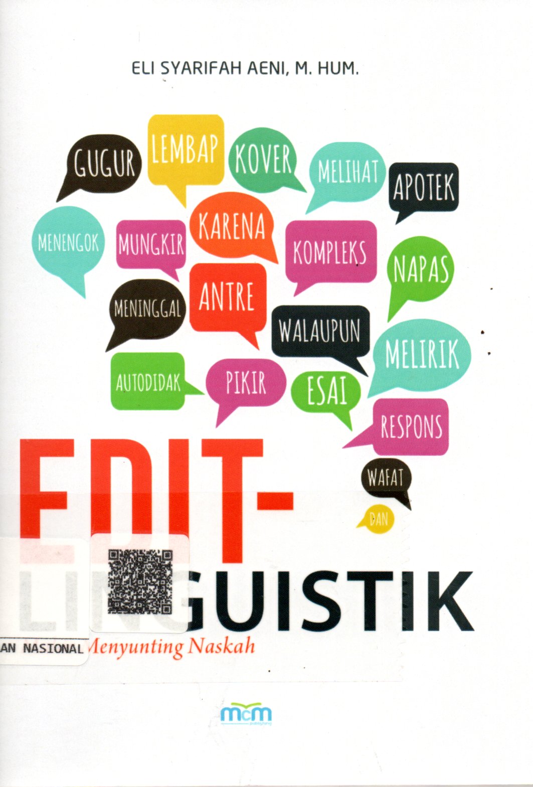 Sampul Editlinguistik :  Mahir Menyunting Naskah / Editor: Aditia Nawa Utama