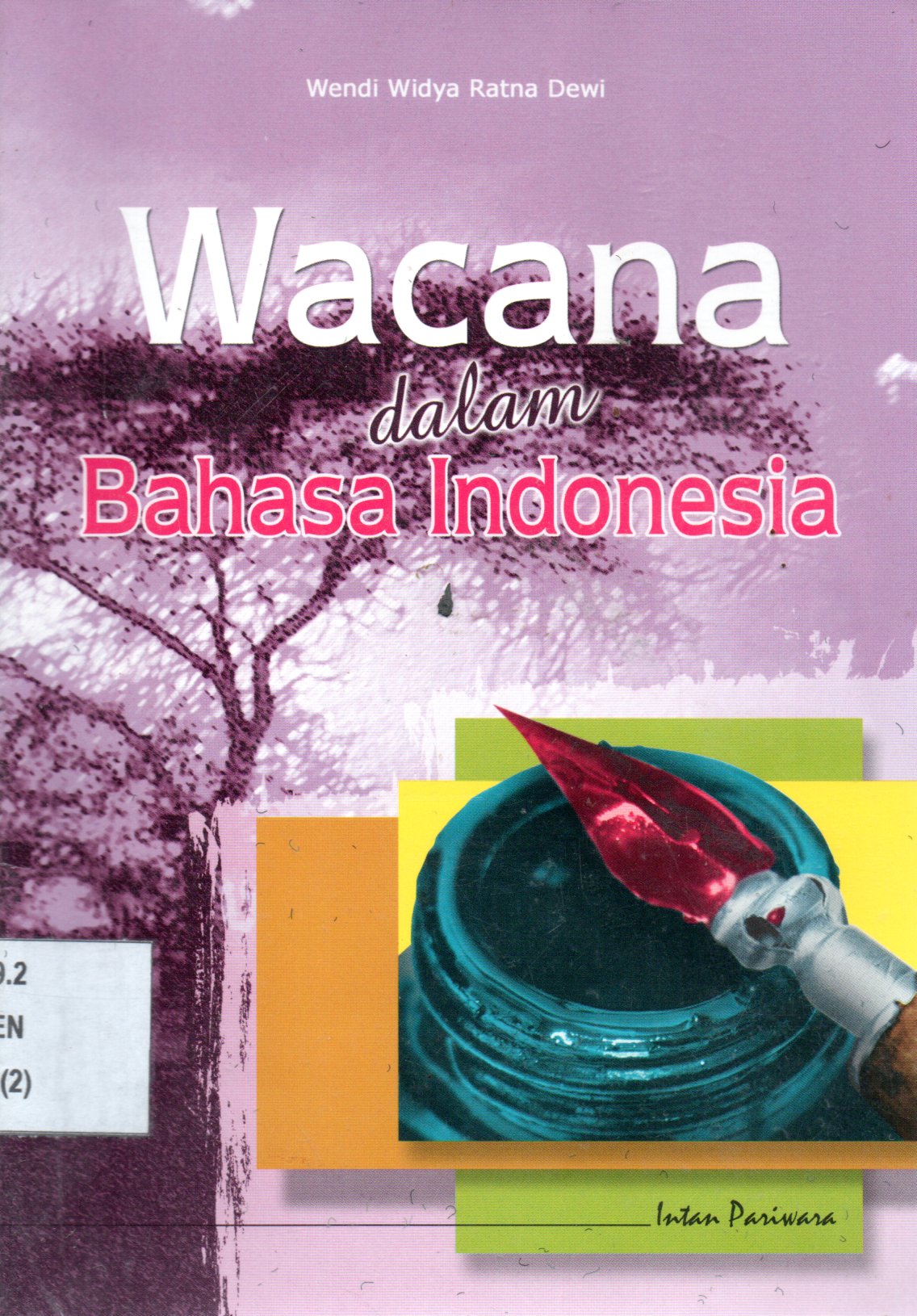 Sampul Wacana dalam Bahasa Indonesia / Ilustrasi: Rahmat Isnaini