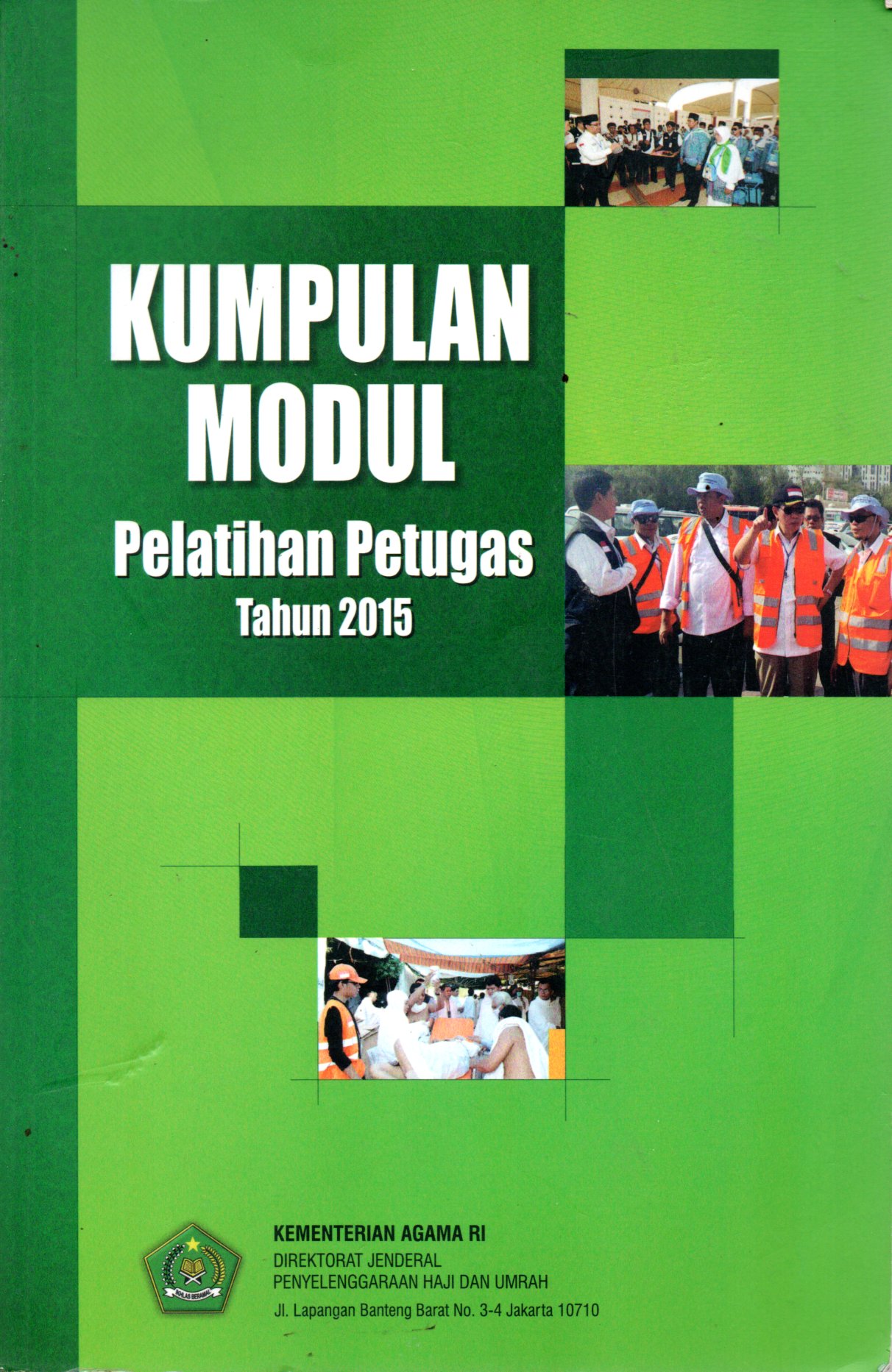 Sampul Kumpulan Modul :  Pelatihan Petugas Tahun 2015