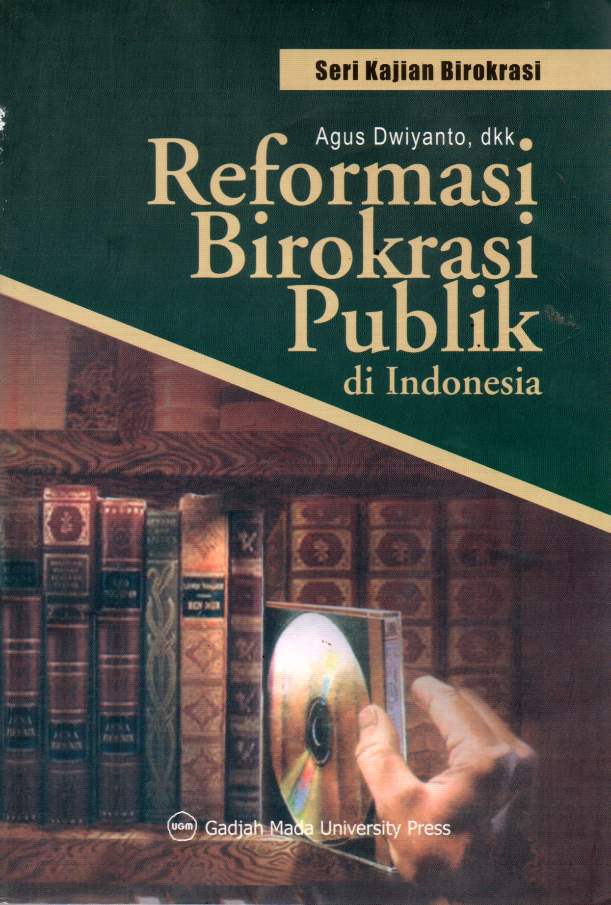 Sampul Reformasi Birokrasi Publik di Indonesia