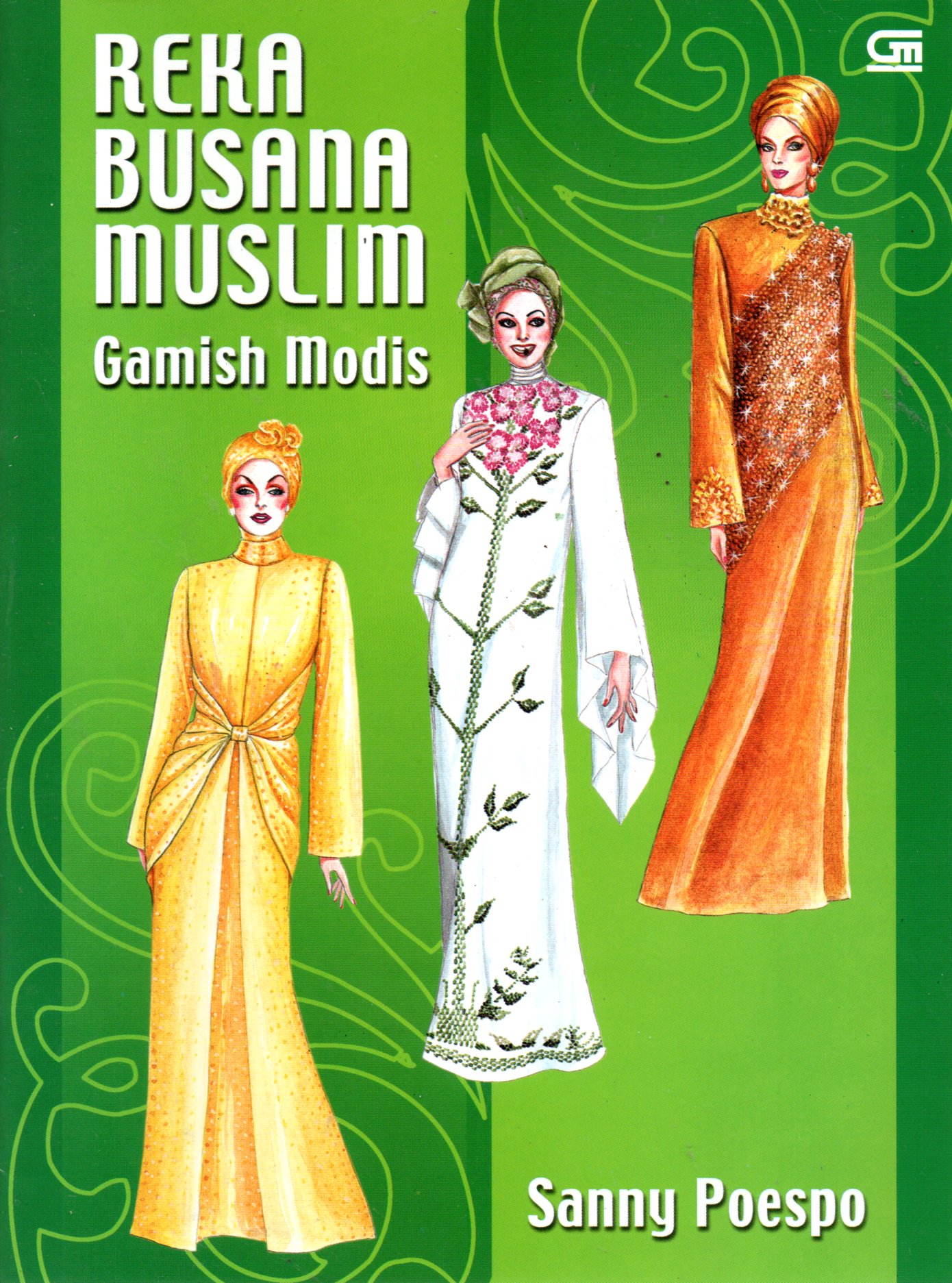 Sampul Reka Busana Muslim / Editor: Nana I Lystiani