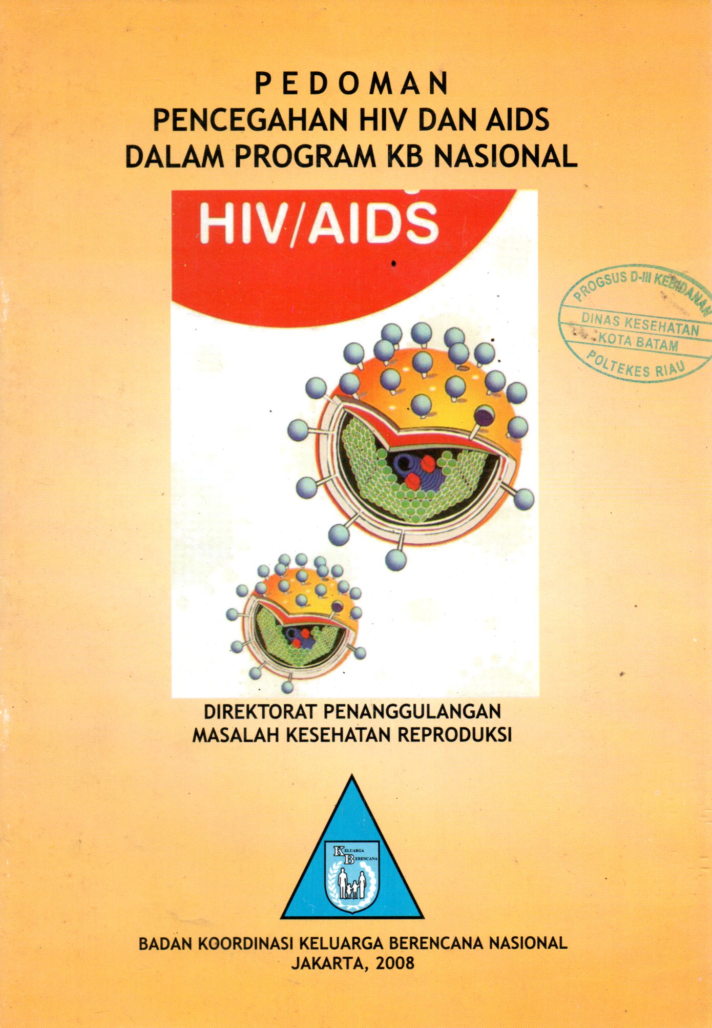 Sampul Pedoman Pencegahan HIV dan AIDS dalam Program KB Nasional