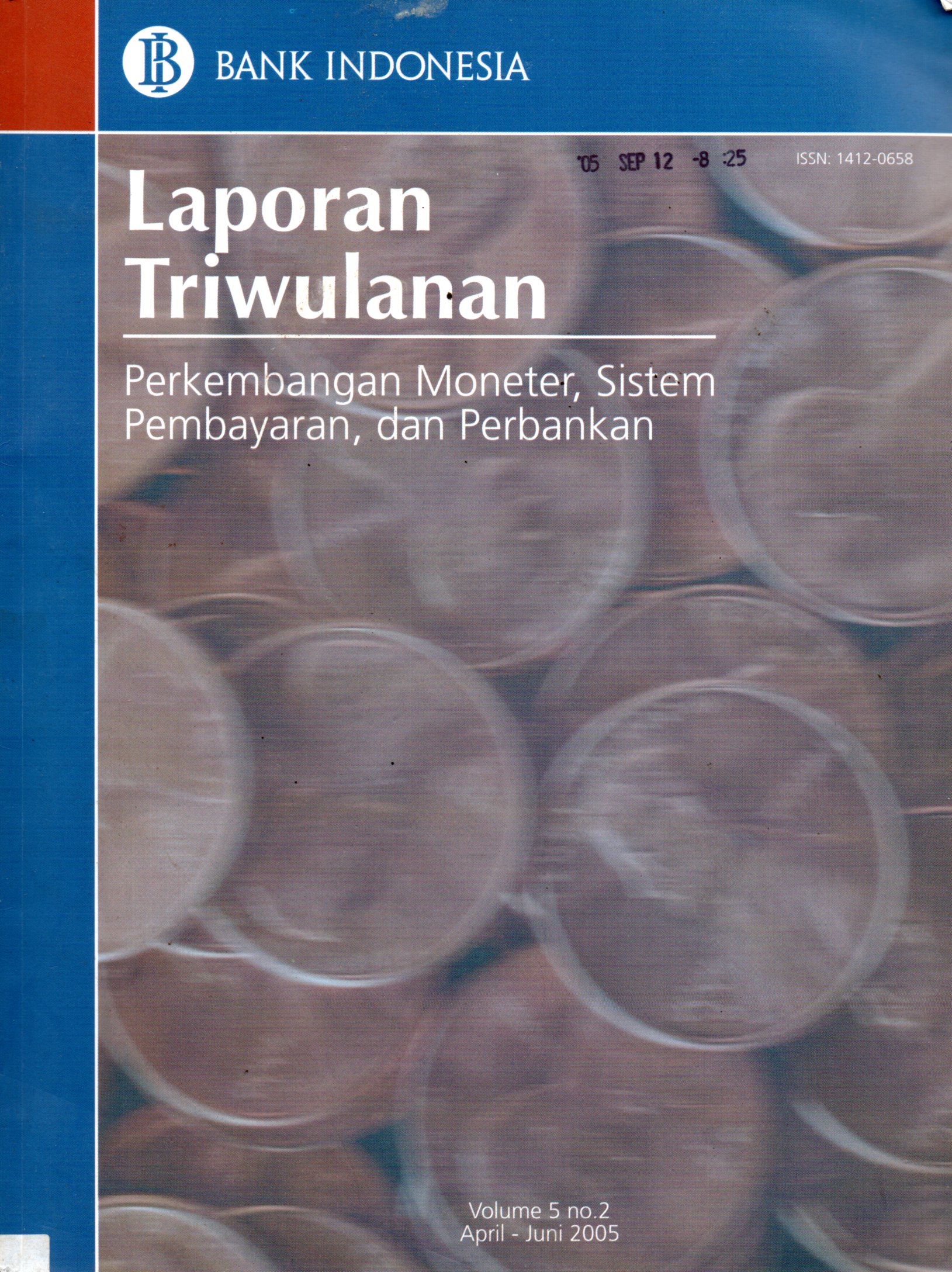 Sampul Laporan Triwulanan Bank Indonesia :  Perkembangan Moneter, Sistem Pembayaran, dan Perbankan