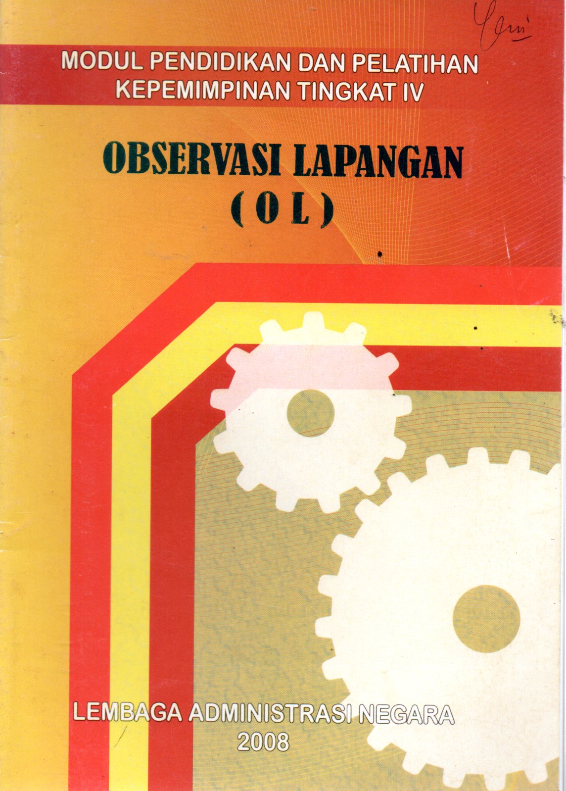 Sampul Modul Pendidikan dan Pelatihan Kepemimpinan Tingkat IV :  Observasi Lapangan (OL)