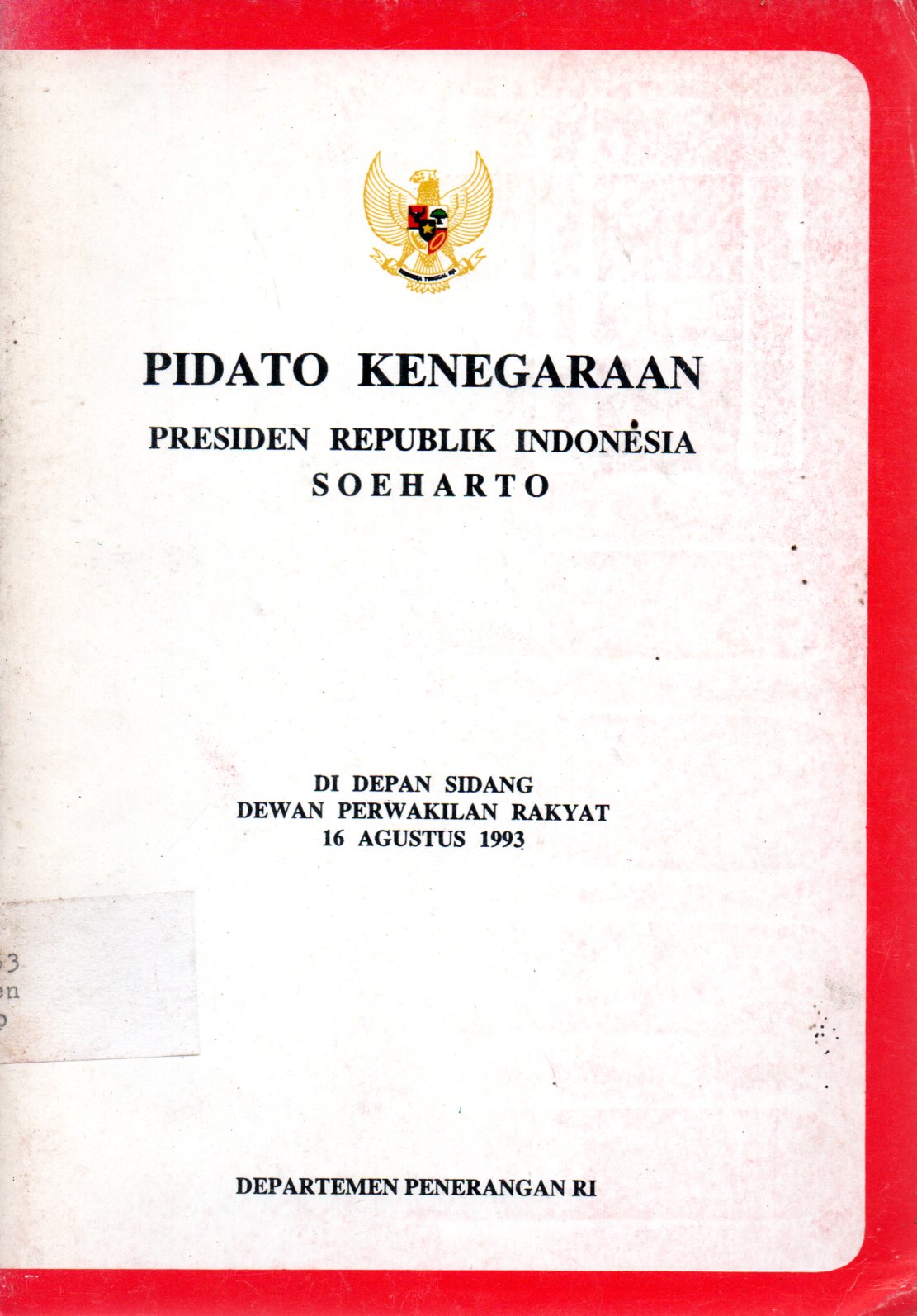 Sampul Pidato Kenegaraan Presiden Republik Indonesia :  Soeharto