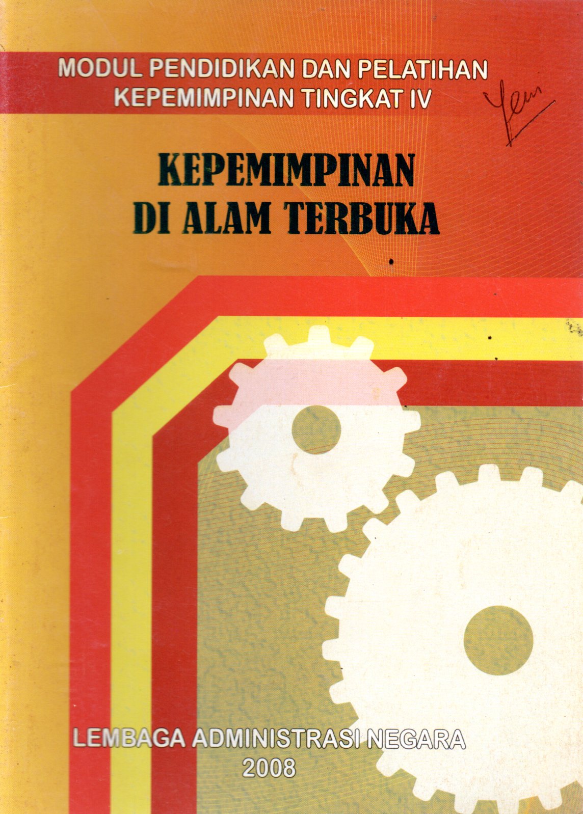 Sampul Modul Pendidikan dan Pelatihan Kepemimpinan Tingkat IV :  Kepemimpinan di Alam Terbuka
