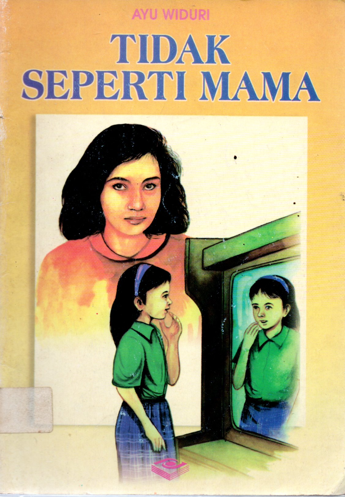 Sampul Tidak Seperti Mama