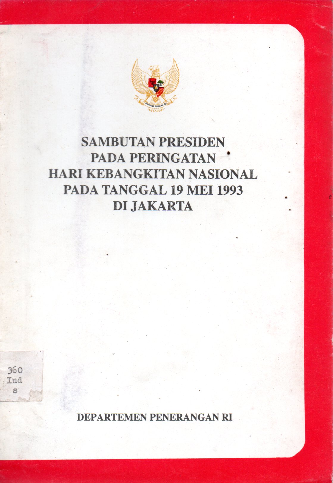 Sampul Sambutan Presiden pada Peringatan Hari Kebangkitan Nasional pada Tanggal 19 Mei 1993 di Jakarta
