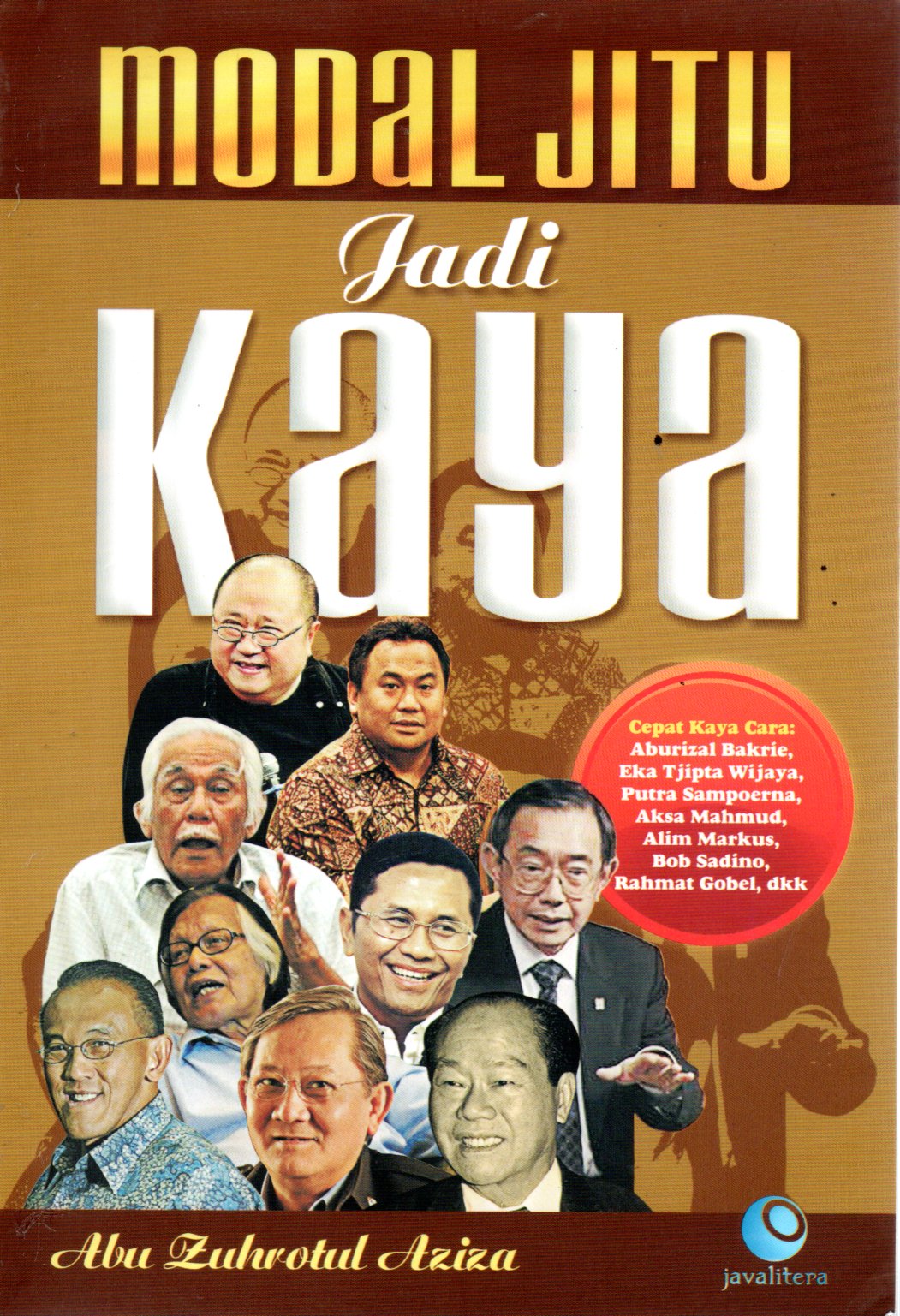 Sampul Modal Jitu Jadi Kaya / Editor: Rose Kusumaningratri