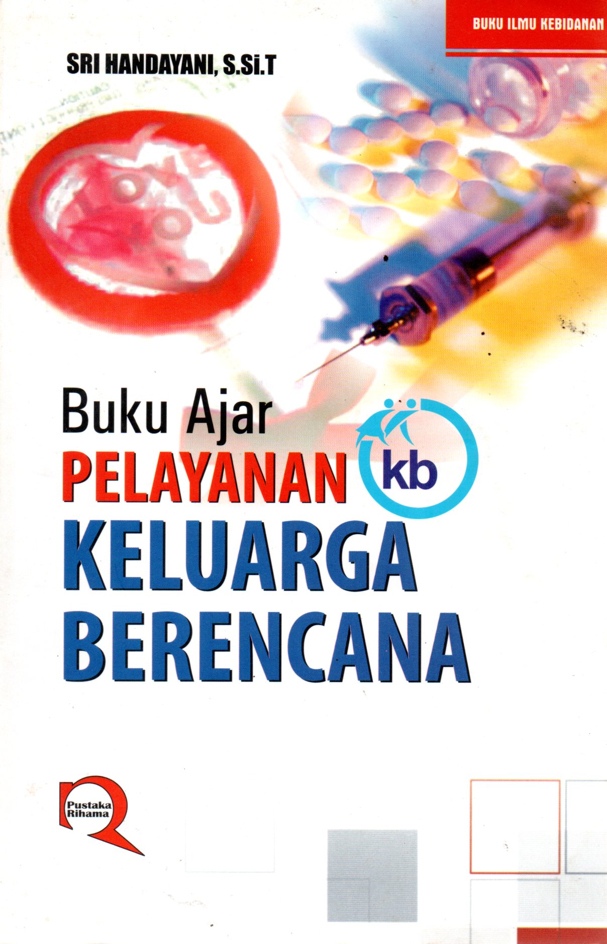 Sampul Buku Ajar Pelayanan Keluarga Berencana