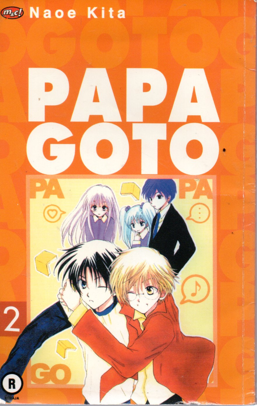 Sampul Papagoto / Alih Bahasa: A. Rosita, Editor: Febby Ismiyati