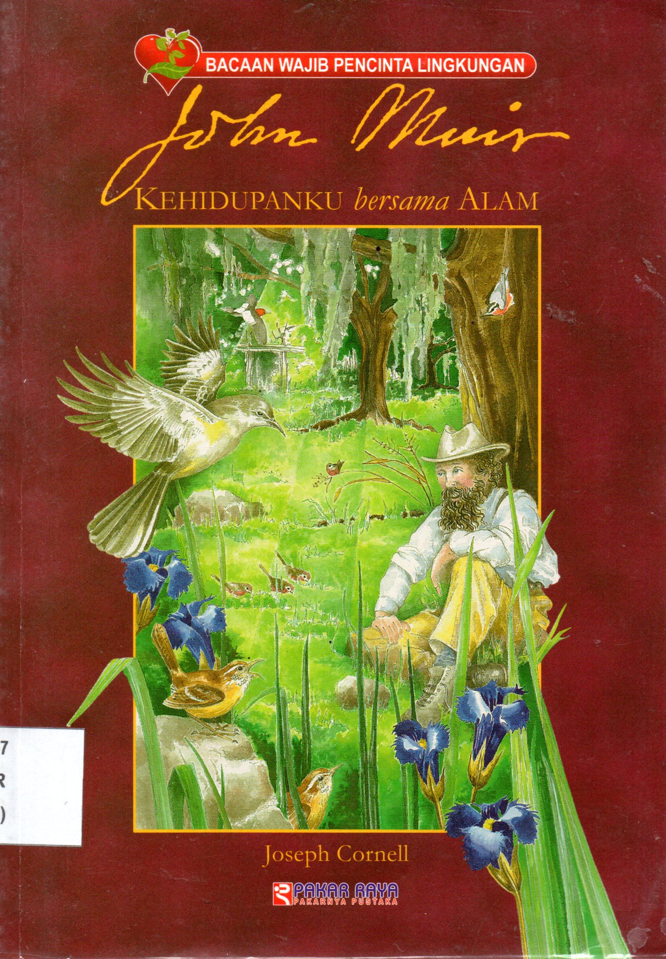 Sampul John Muir :  Kehidupanku Bersama Alam / Alih Bahasa: Tim Pakar Raya