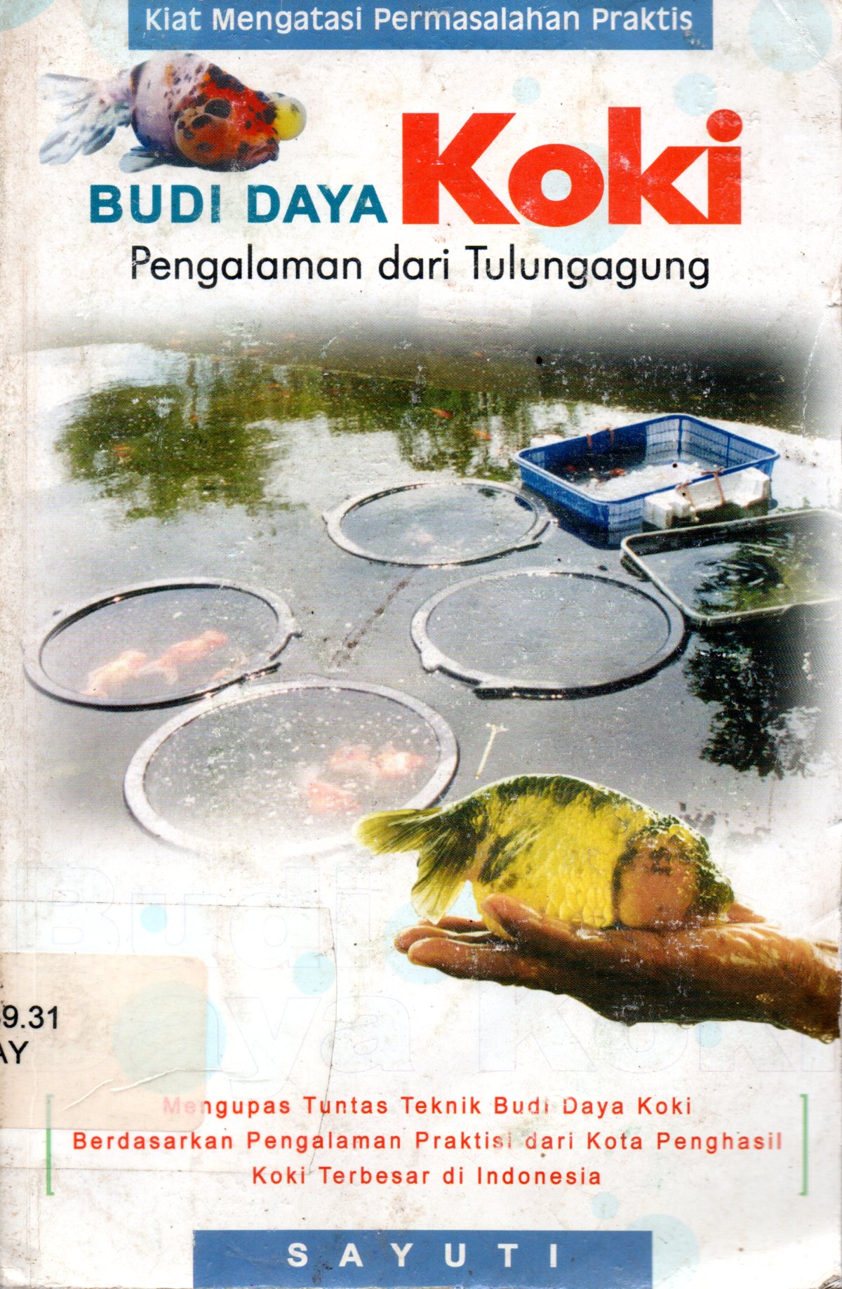 Sampul Budi Daya Koki :  Pengalaman dari Tulungagung / Penyunting: Tanudi