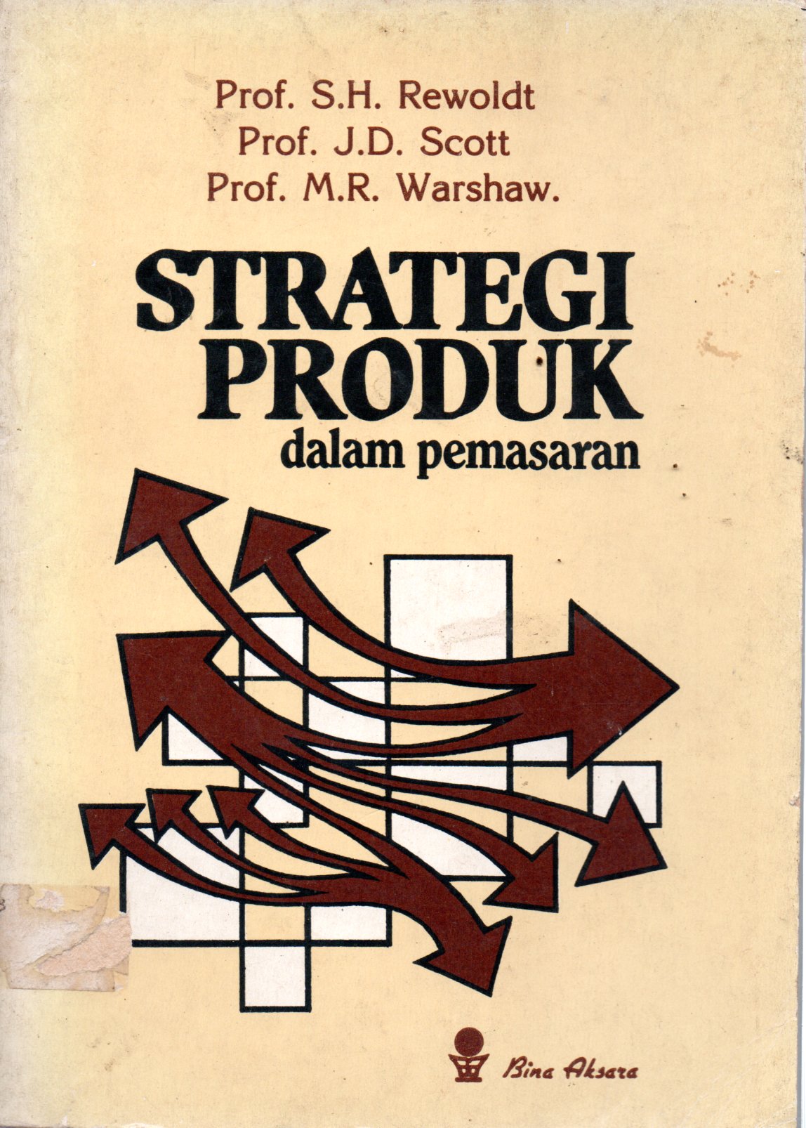 Sampul Strategi Produk dalam Pemasaran / Penerjemah: Hasymi Ali
