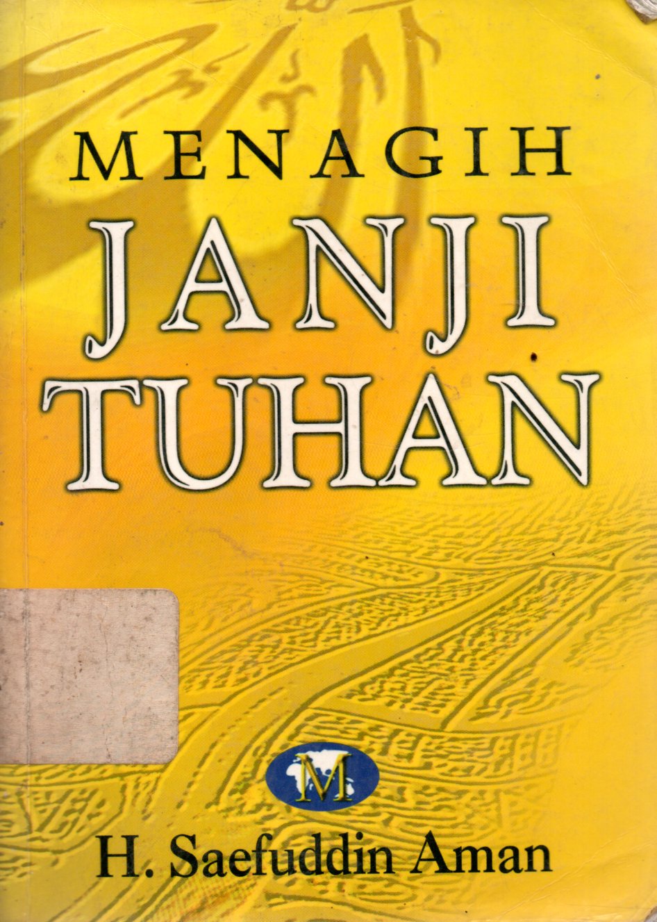 Sampul Menagih Janji Tuhan :  Bimbingan Ruhani Mencapai Makrifat Allah dan Kecerdasan Spiritual