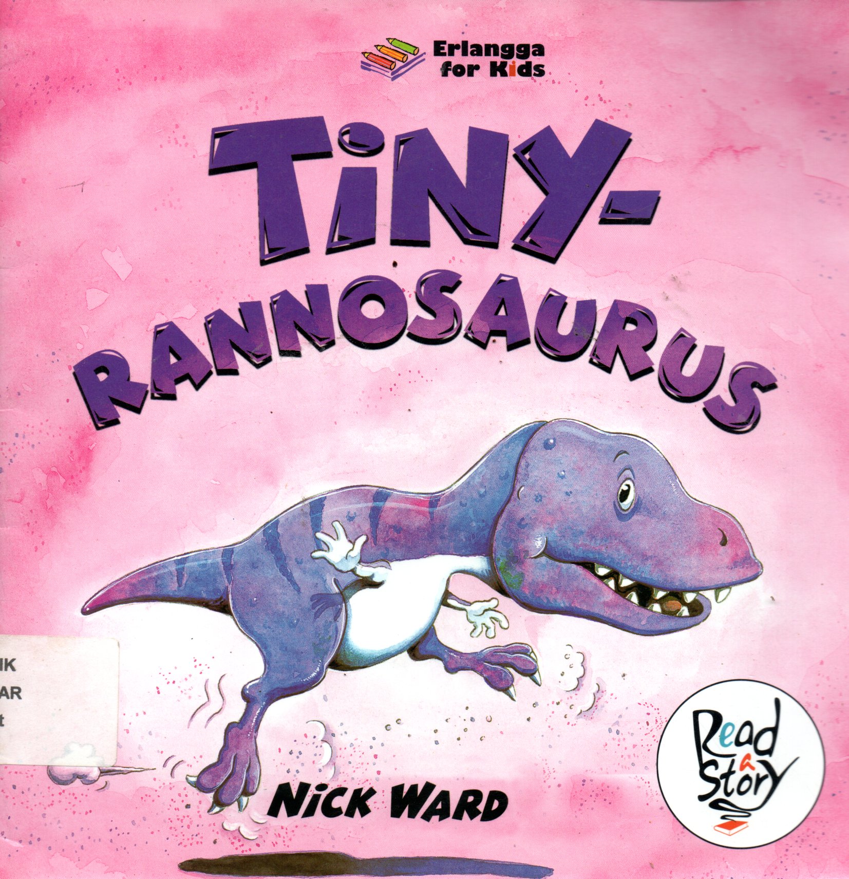 Sampul Tiny Rannosaurus / Penerjemah: F. Fitri A