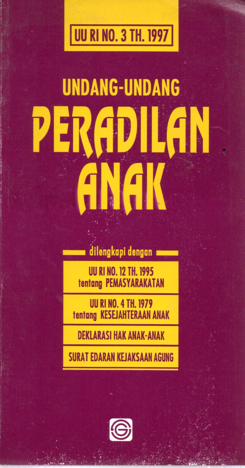 Sampul Undang-Undang Peradilan Anak :  UU No.3 Tahun 1997