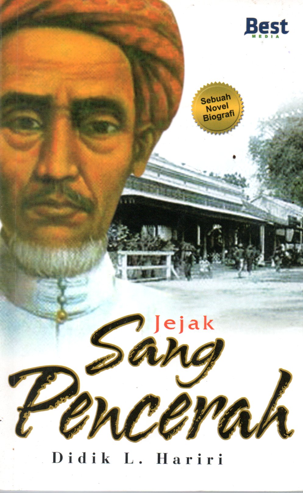 Sampul Jejak Sang Pencerah / Editor: Hery Sucipto
