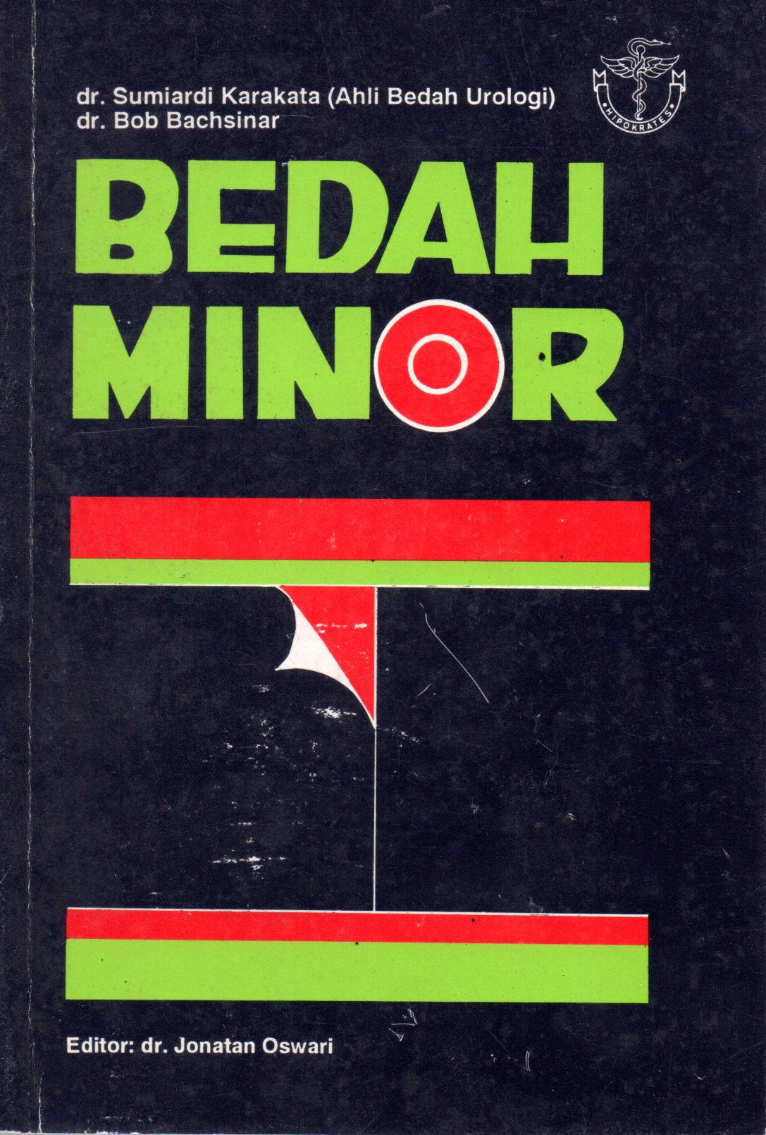 Sampul Bedah Minor / Editor: Jonatan Oswari
