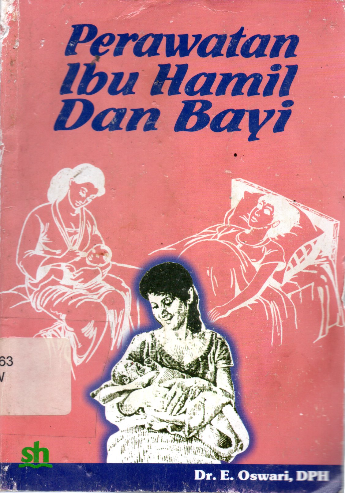 Sampul Perawatan Ibu Hamil Dan Bayi