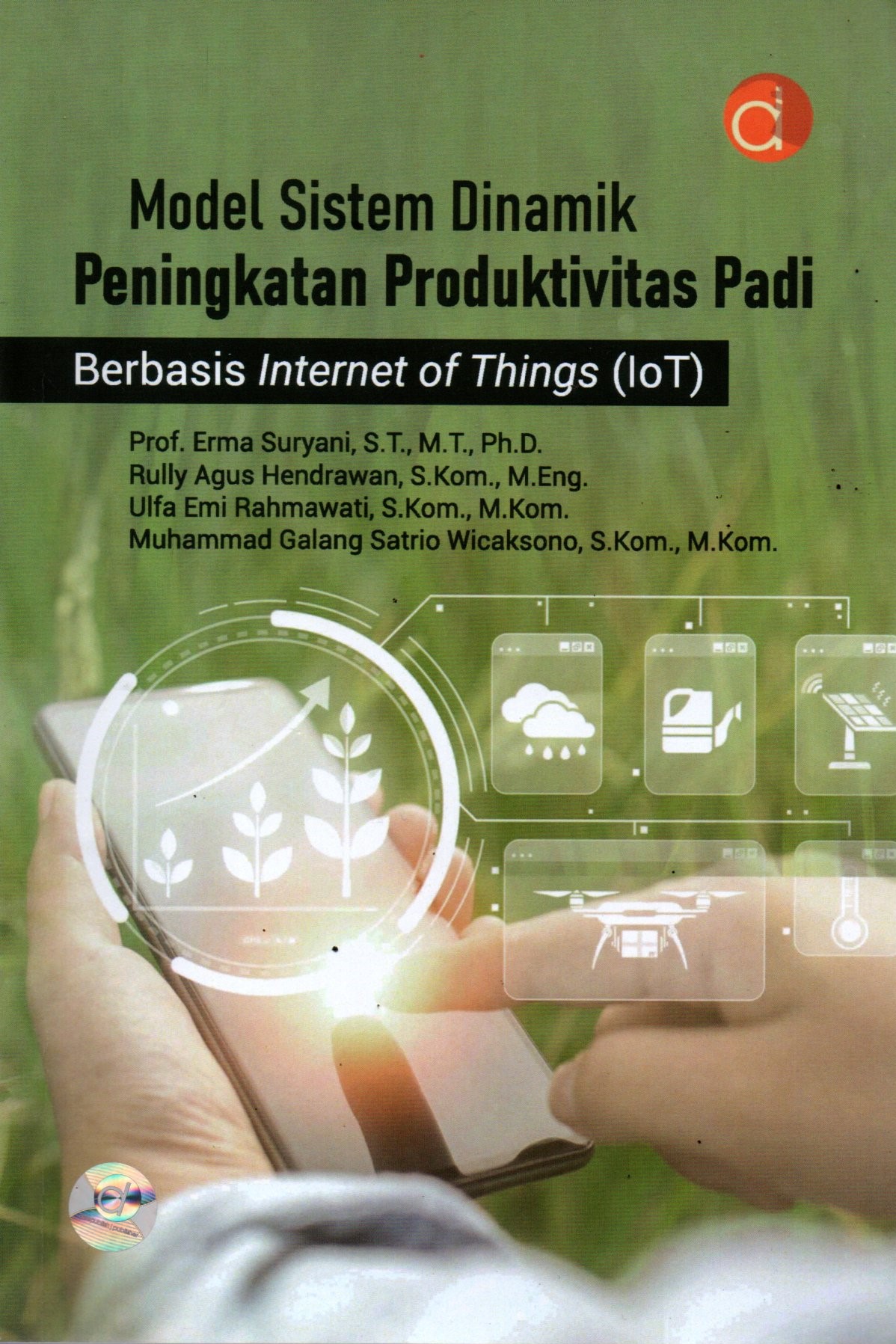Sampul Model Sistem Dinamik Peningkatan Produktivitas Padi :  Berbasis Internet of Things (IoT)