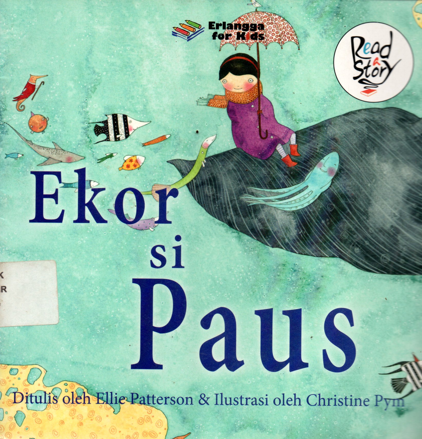 Sampul Ekor si Paus / Editor: Windrati Hapsari