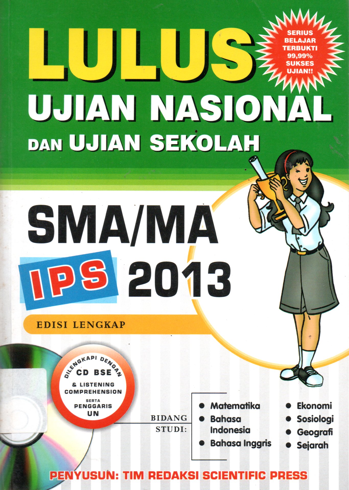 Sampul Lulus Ujian Nasional dan Ujian Sekolah :  SMA/MA IPS 2013