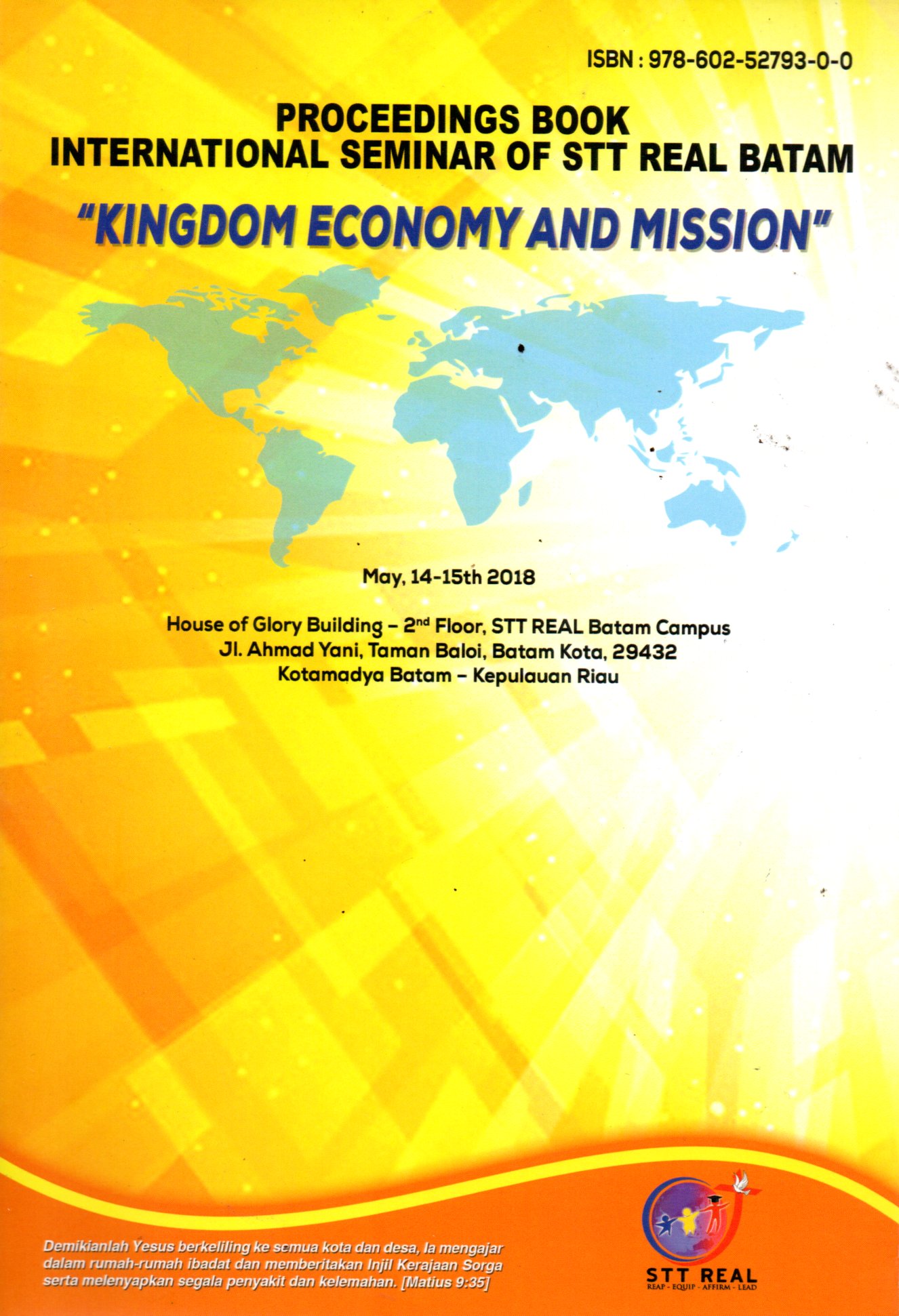 Sampul A Proceeding International Seminar of STT Real Batam :  Kingdom Economy and Mission
