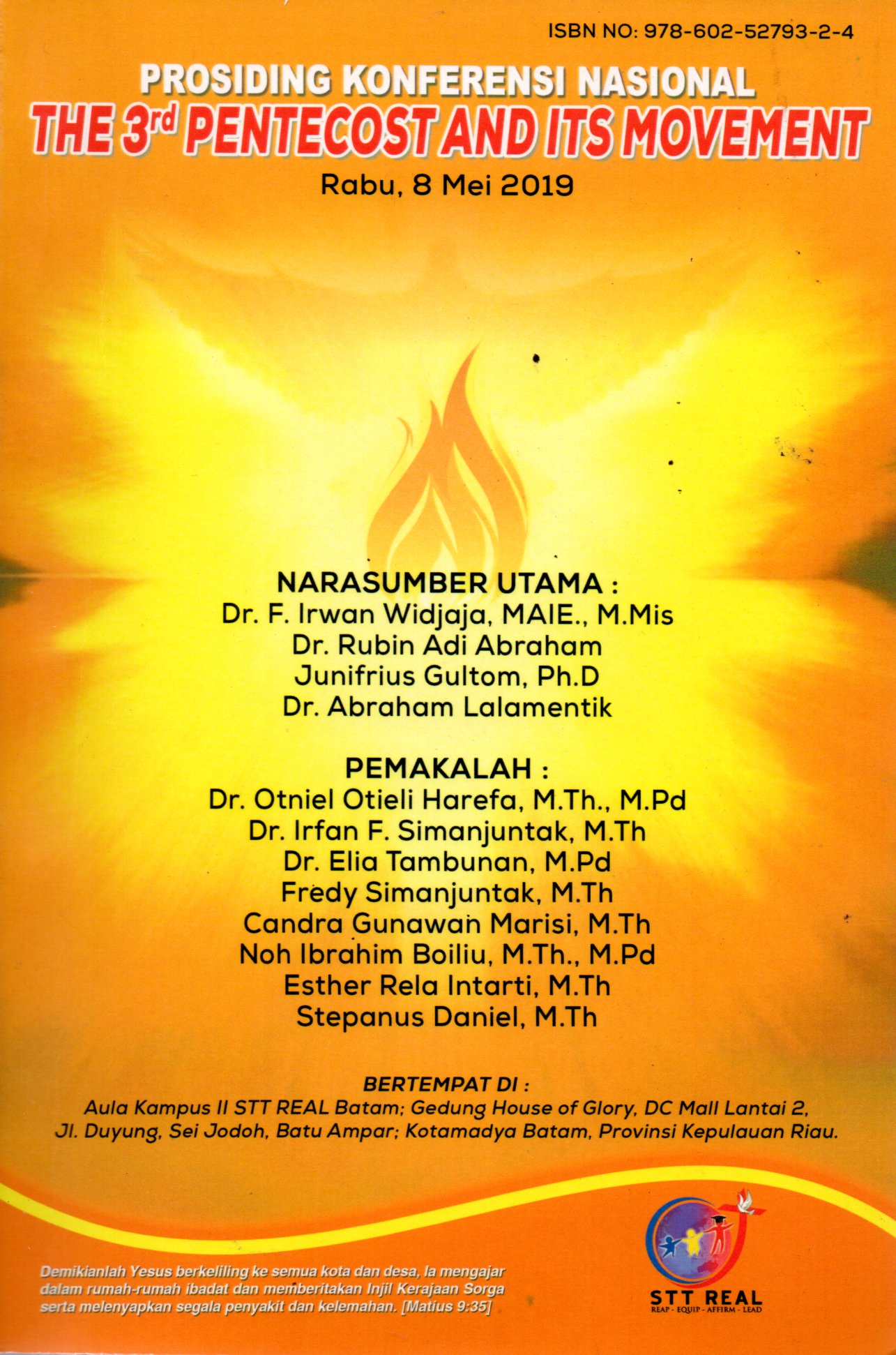 Sampul Prosiding Konferensi Nasional The 3'rd Pentacost and Its Movement :  Kajian tentang Kegerakan Pentakosta Ketiga, Sejarah, Konteks dan Prospek Teologis