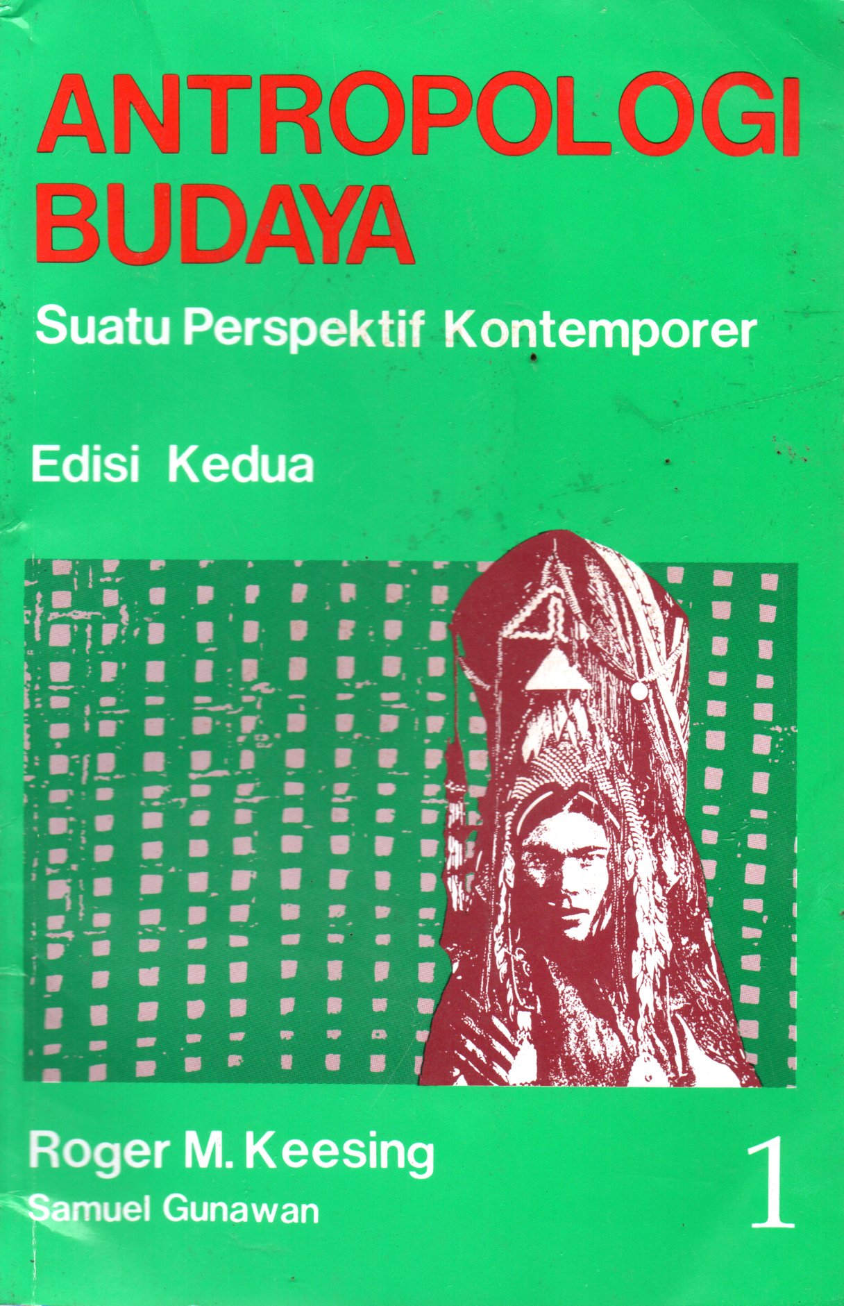 Sampul Antropologi Budaya :  Suatu Perspektif Kontemporer / Alih Bahasa : Samuel Gunawan