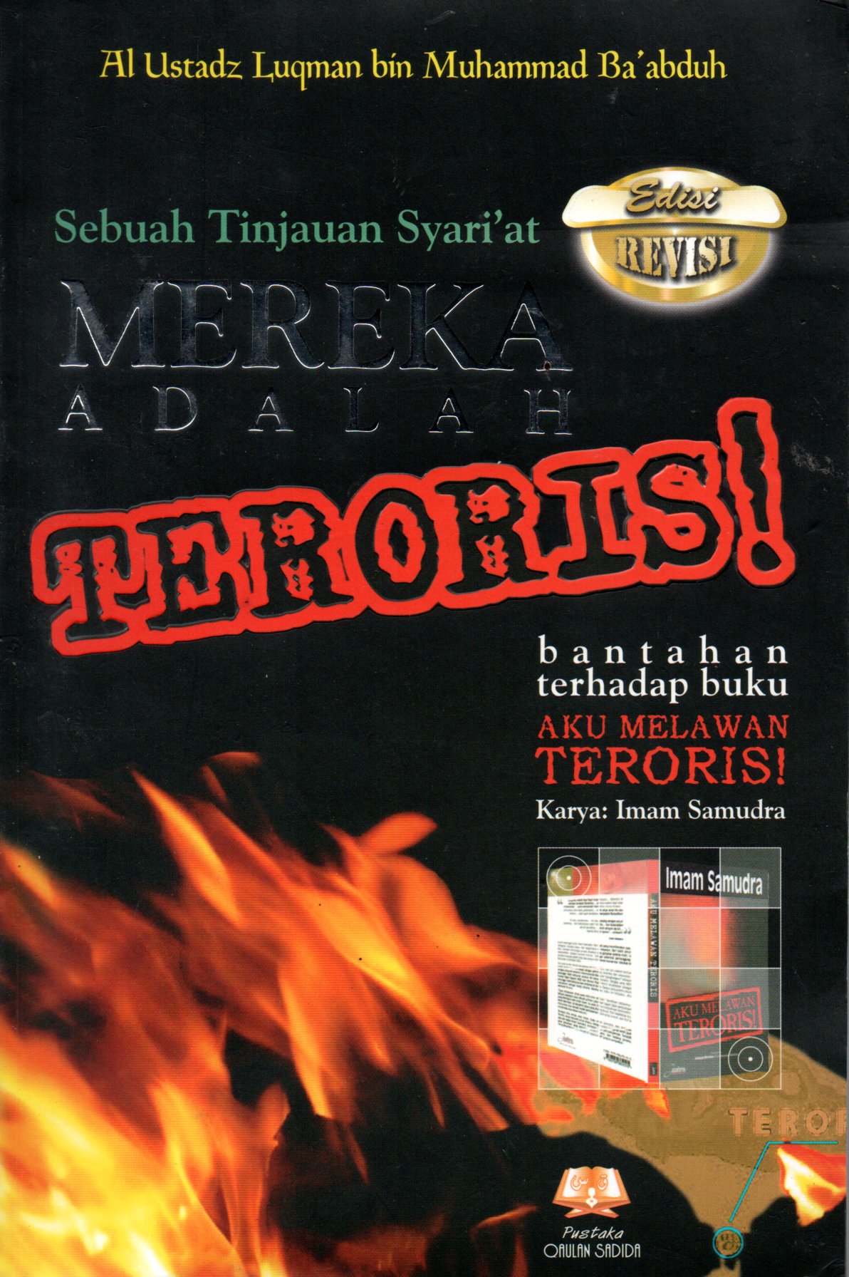 Sampul Mereka adalah Teroris :  Sebuah Tinjauan Syari'at